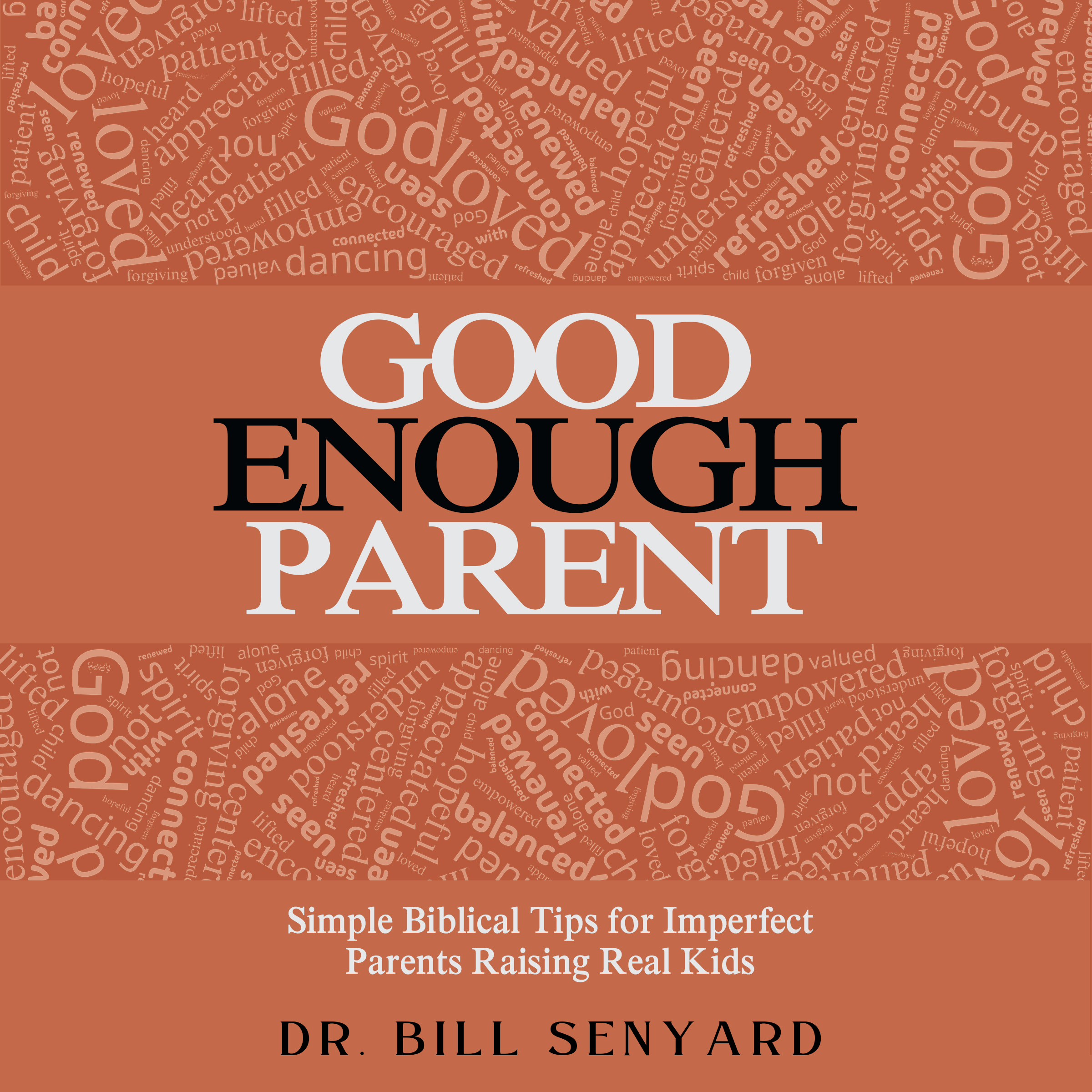 Good Enough Parent