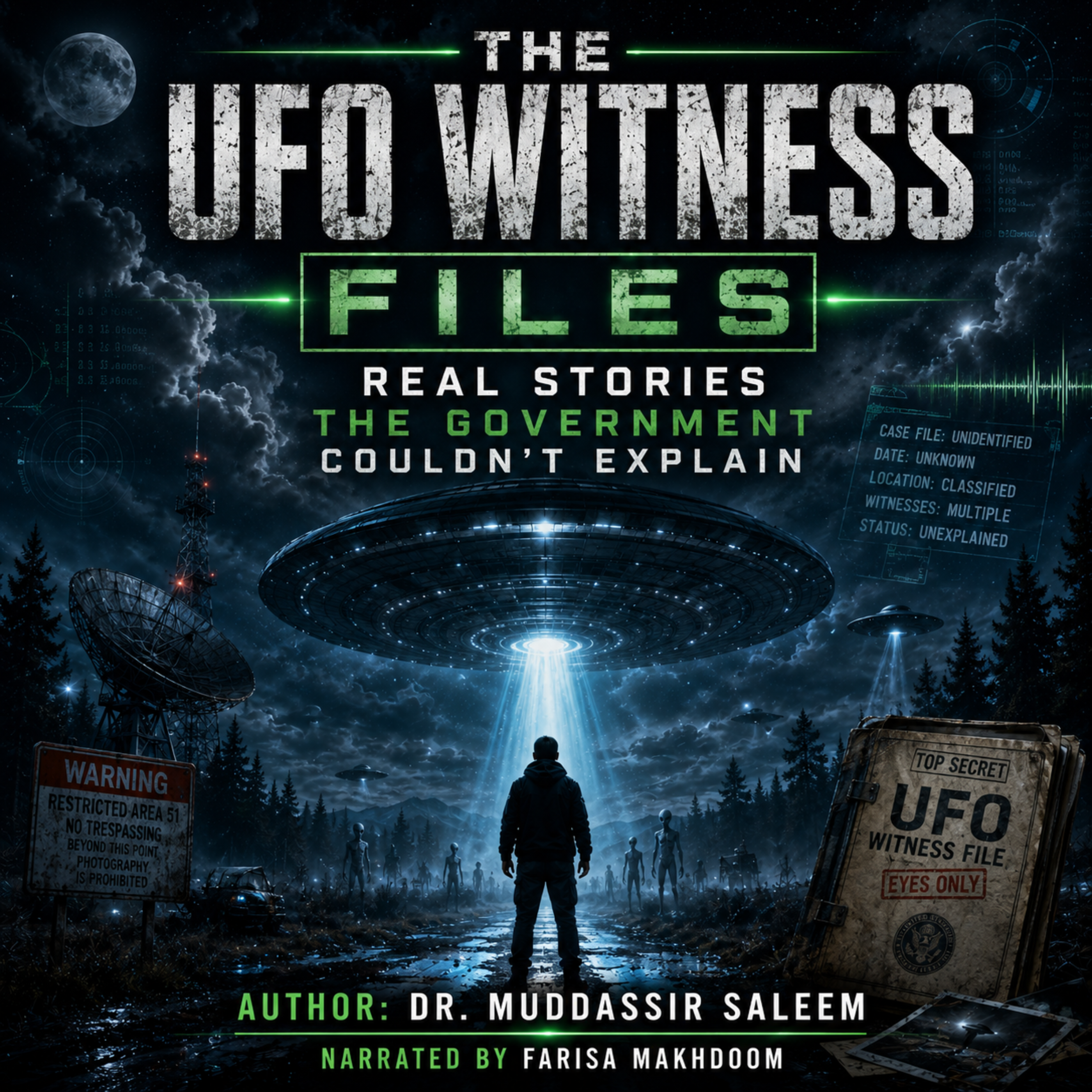 The UFO Witness Files: Real Stories the Government Couldn't Explain