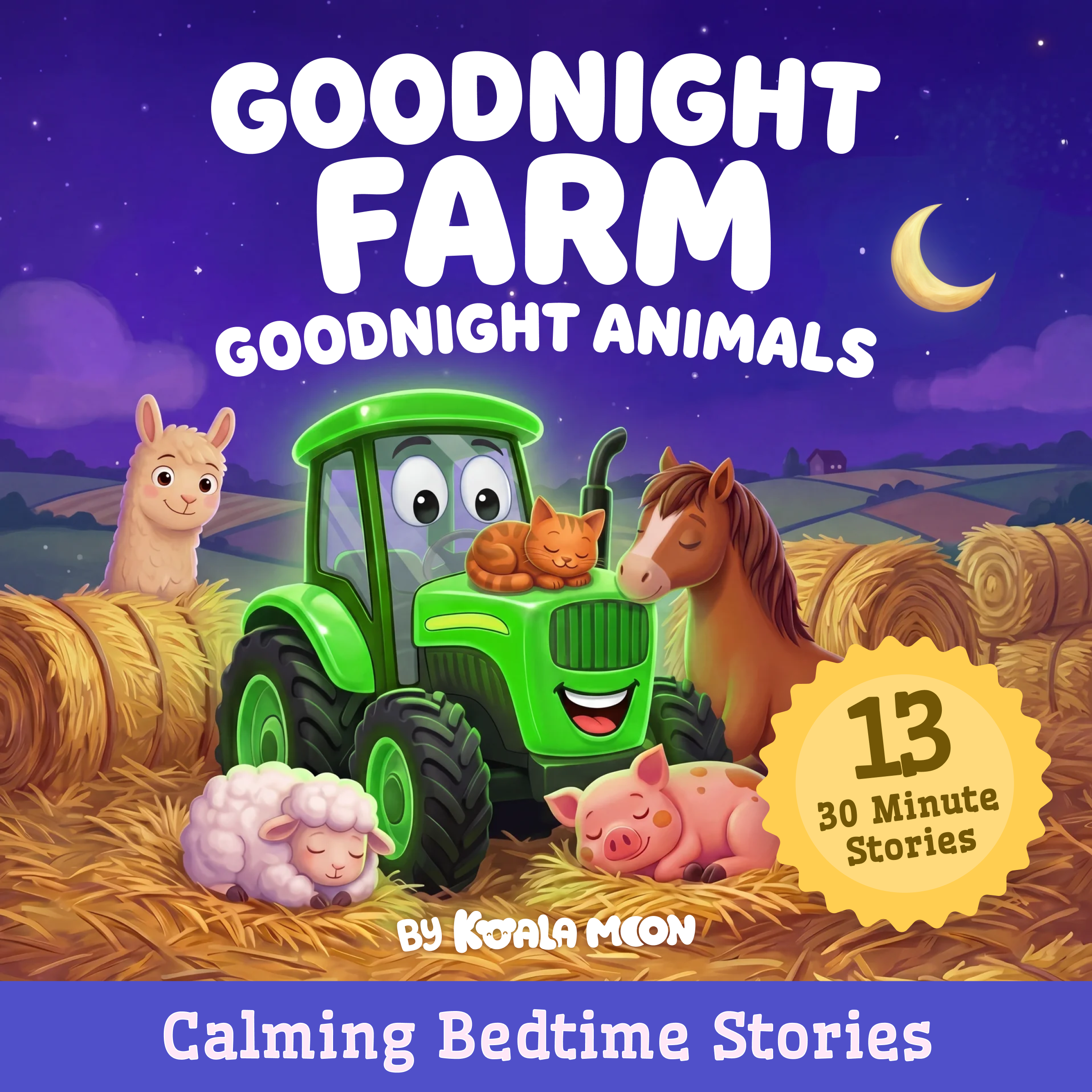 Goodnight Farm, Goodnight Animals: Calming Bedtime Stories for Kids