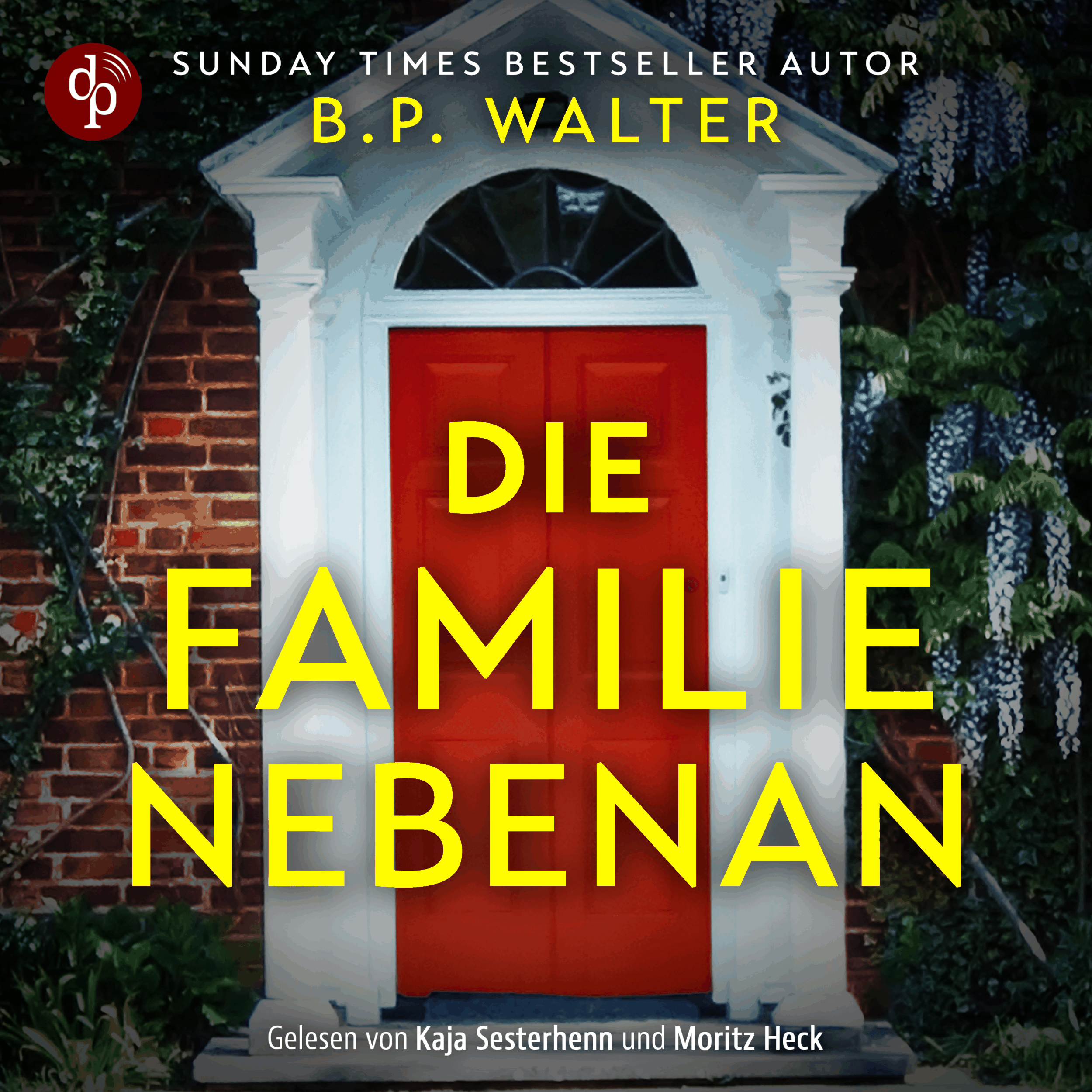 Die Familie nebenan - Wenn deine Nachbarn etwas verbergen... - Domestic Thriller Hörbuch (Ungekürzt)