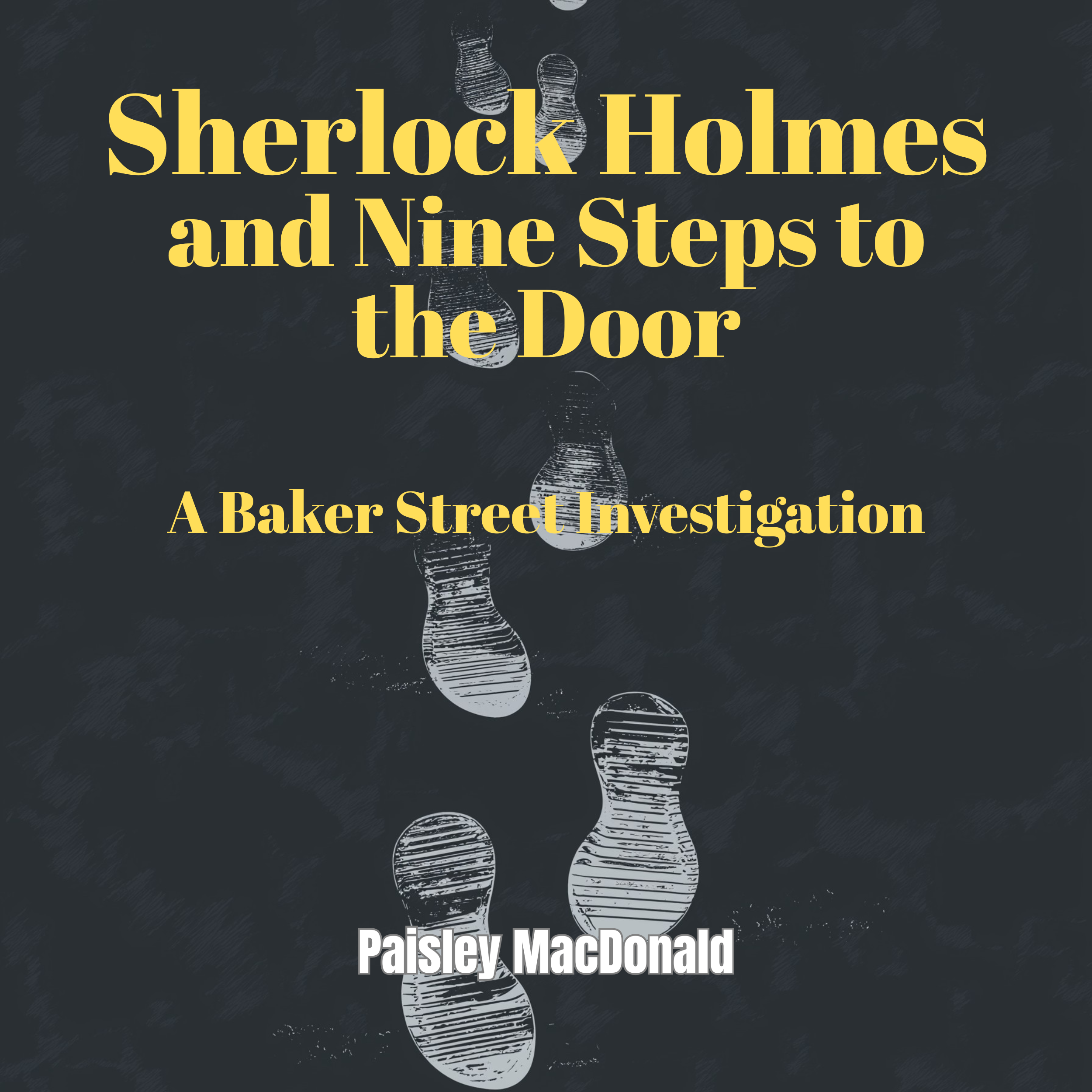 Sherlock Holmes and Nine Steps to the Door
