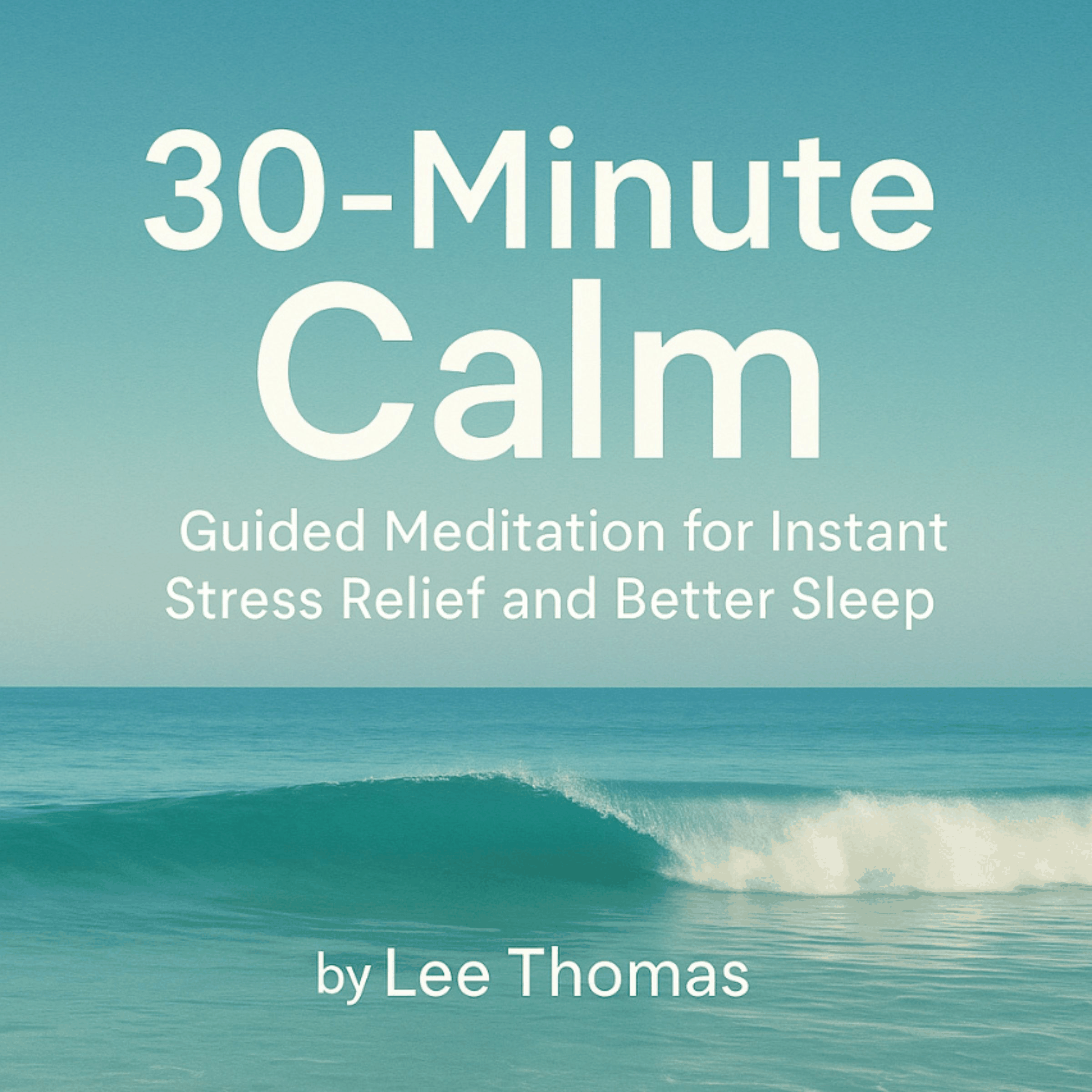 30-Minute Calm