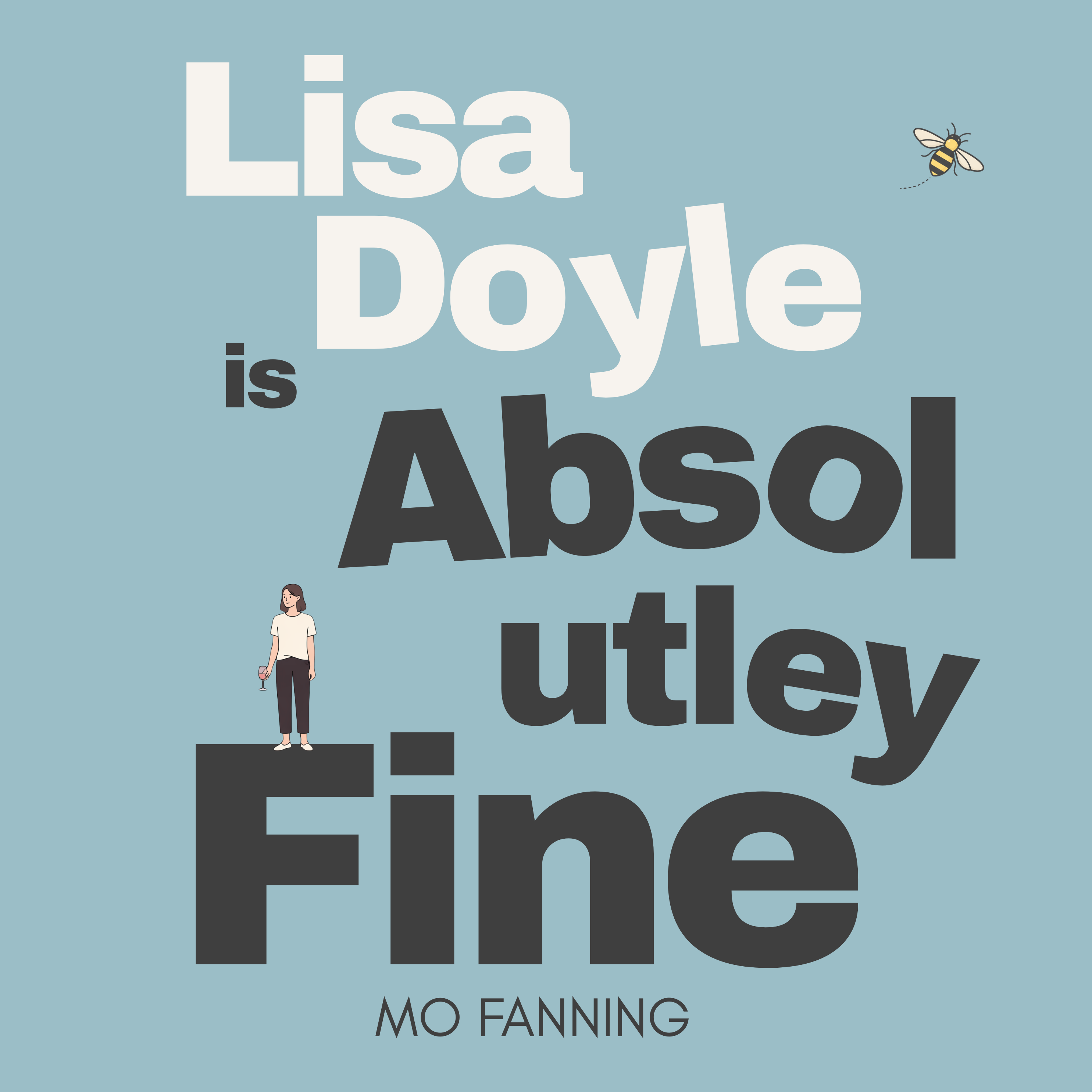 Lisa Doyle is Absolutely Fine