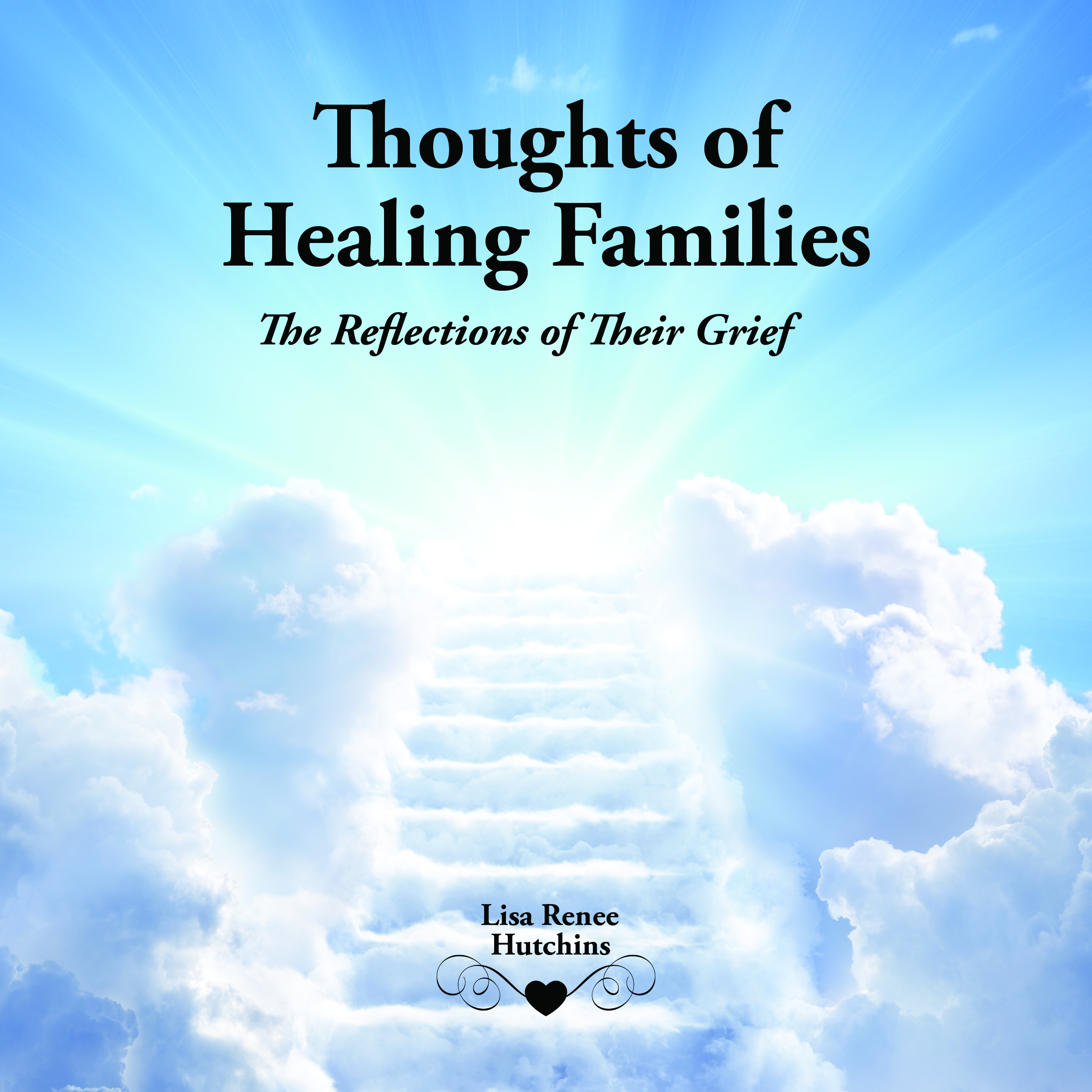 Thoughts of Healing Families