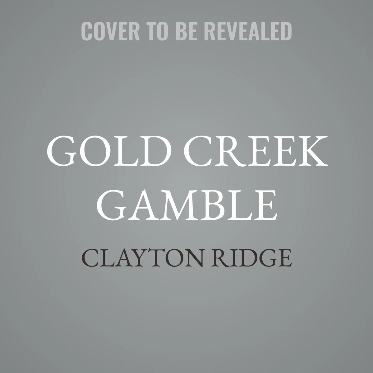 Gold Creek Gamble