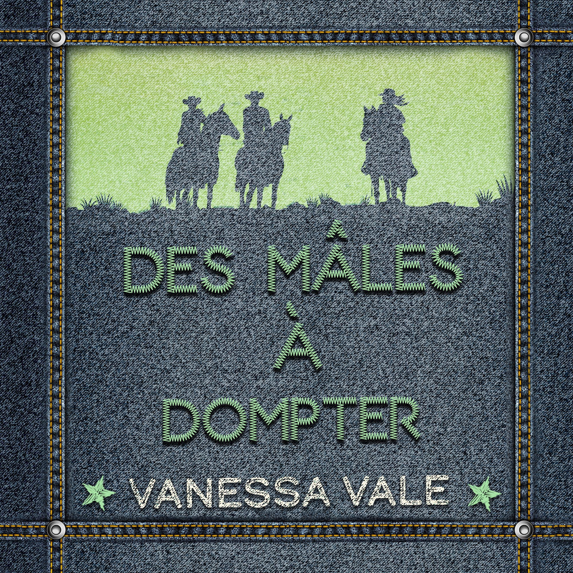 Des mâles à dompter