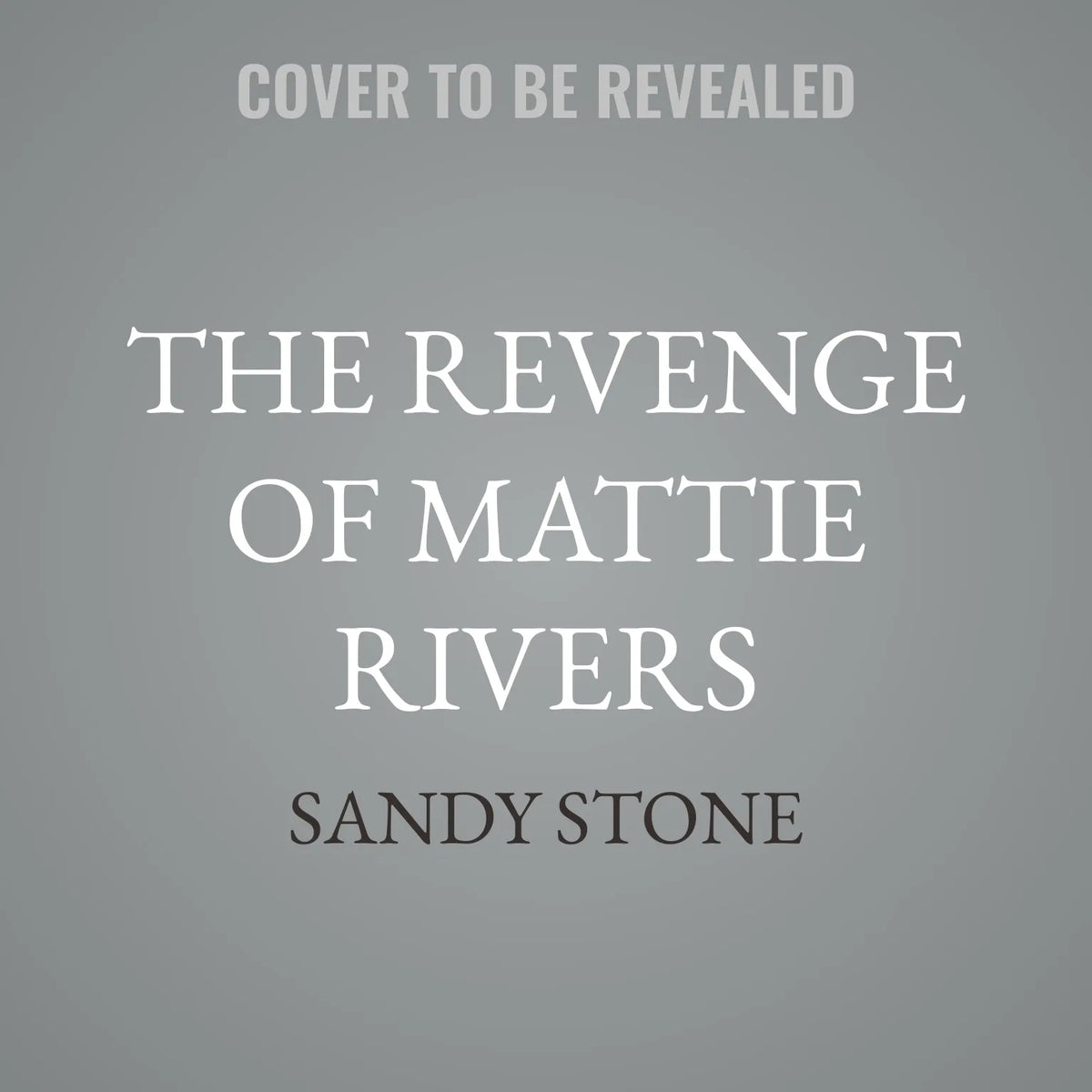 The Revenge of Mattie Rivers