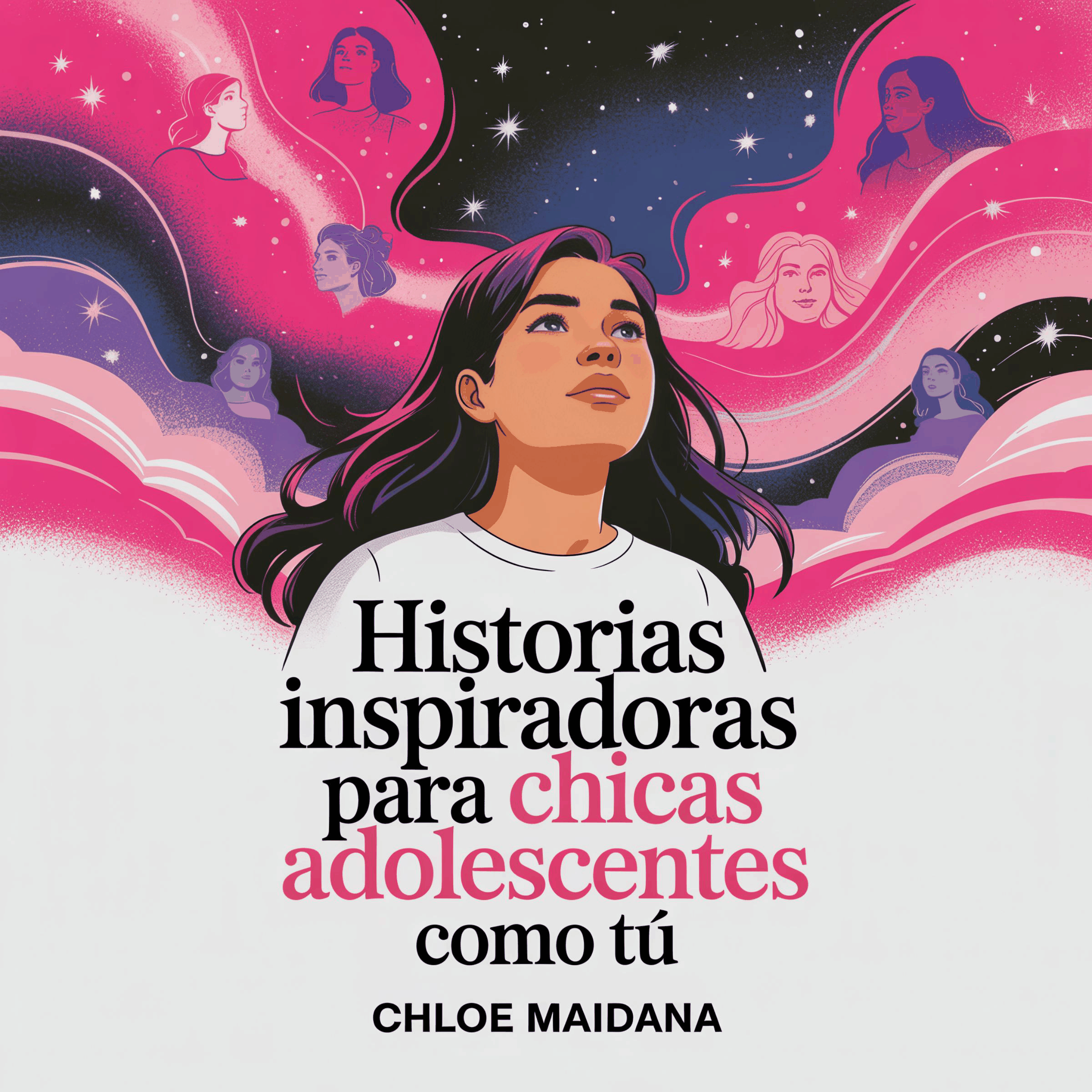 Historias Inspiradoras para Chicas Adolescentes como Tú