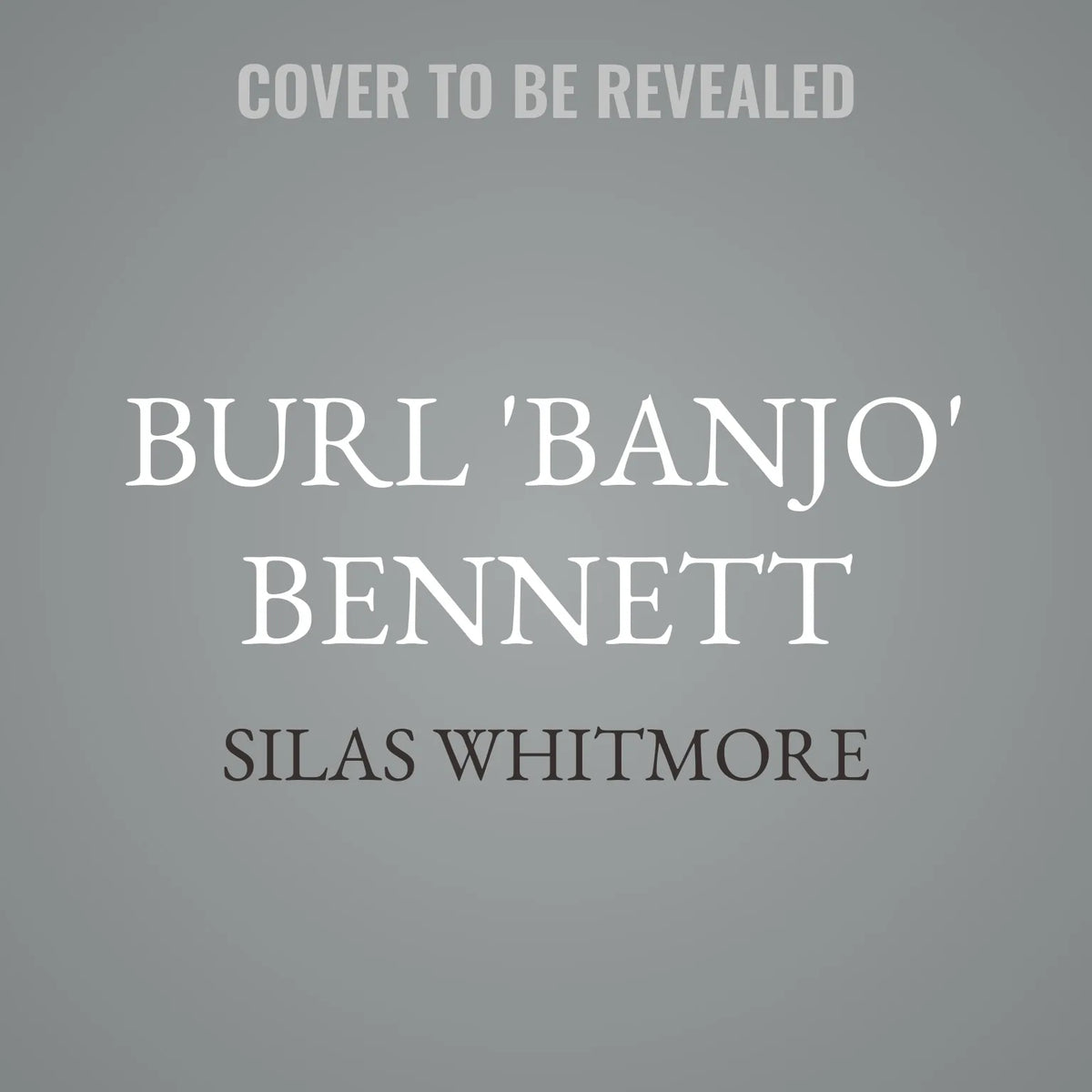 Burl 'Banjo' Bennett