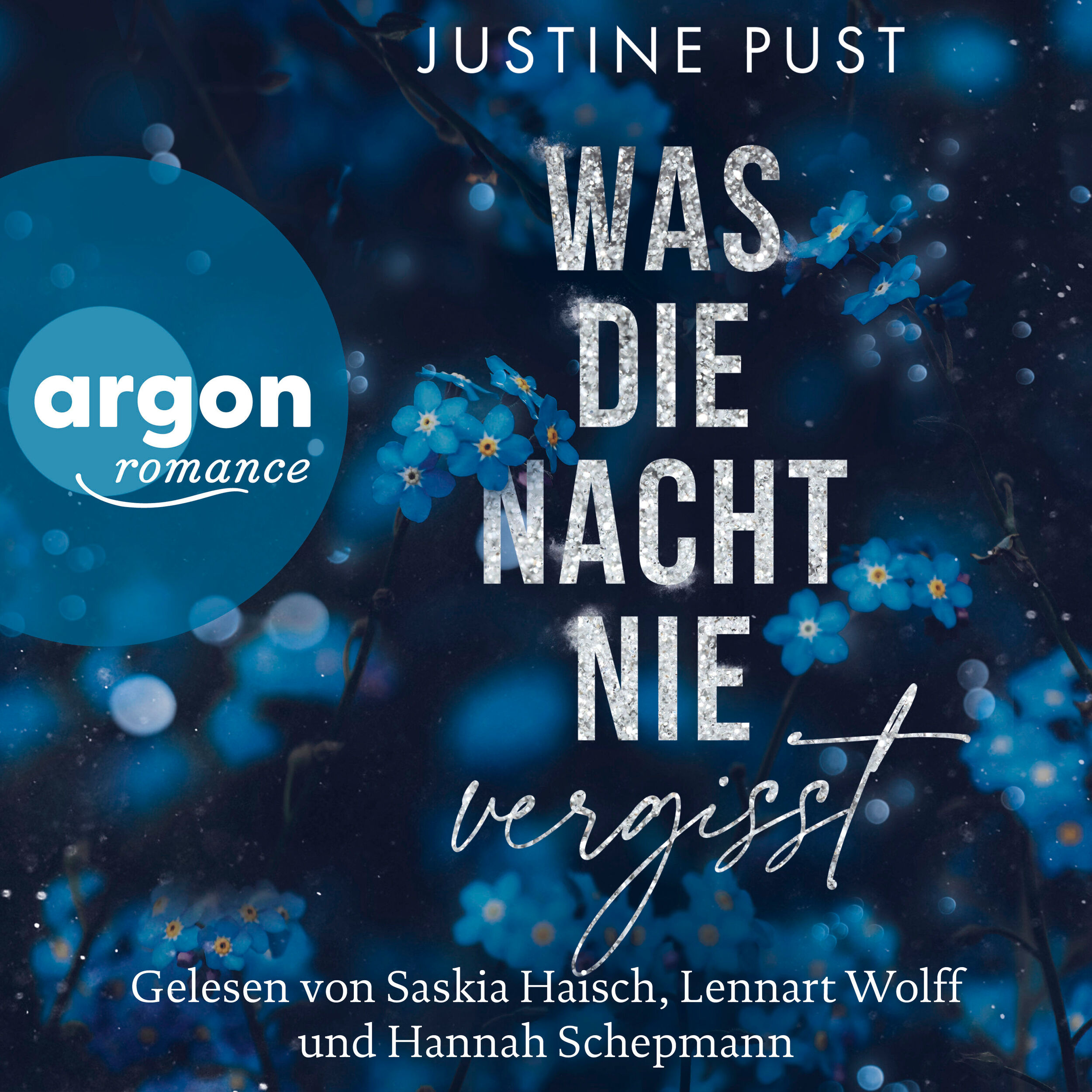 Was die Nacht nie vergisst (Ungekürzte Lesung)