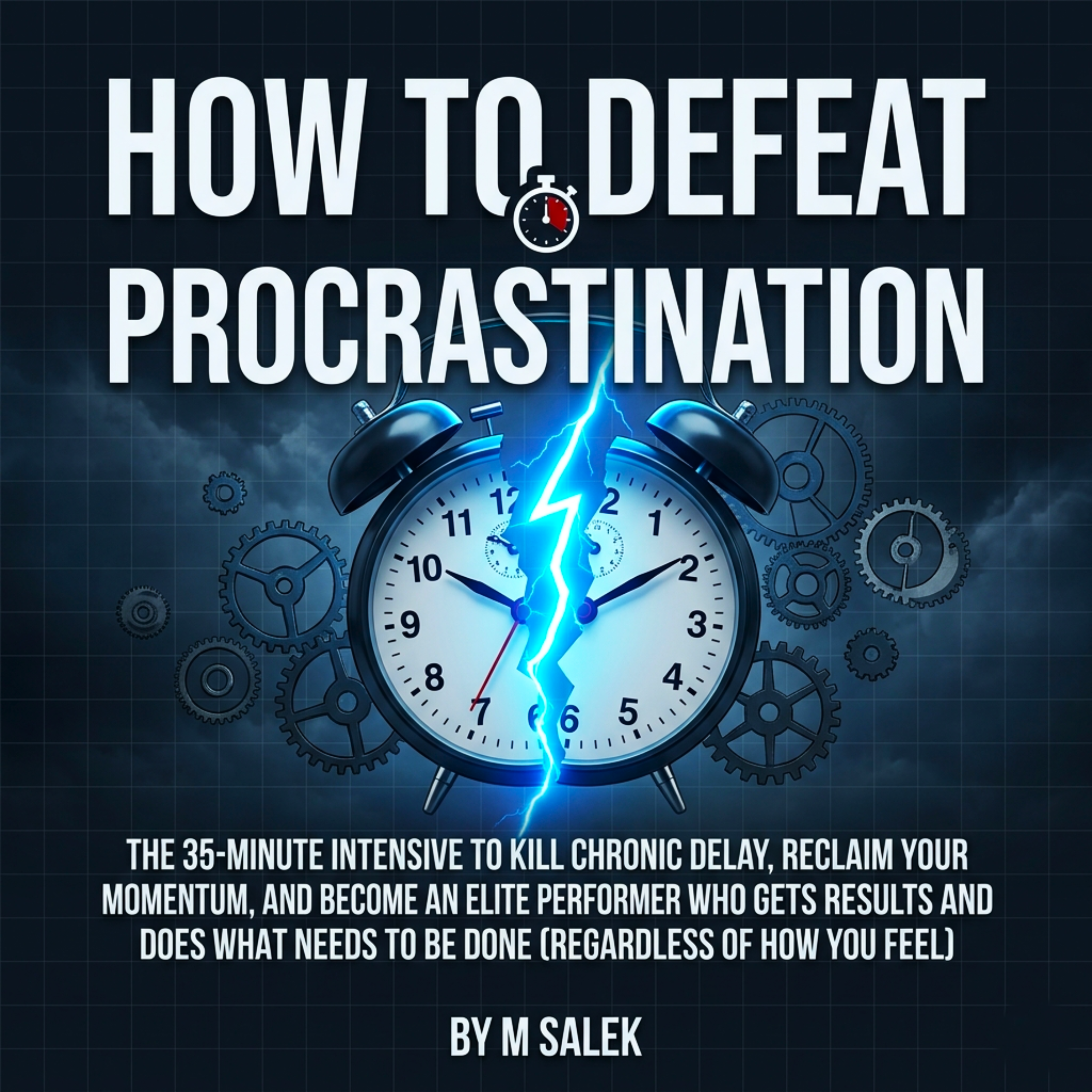 How to Defeat Procrastination