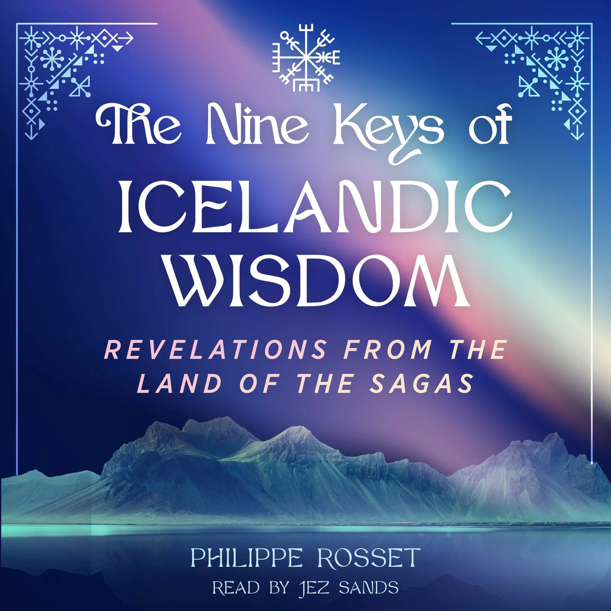 The Nine Keys of Icelandic Wisdom