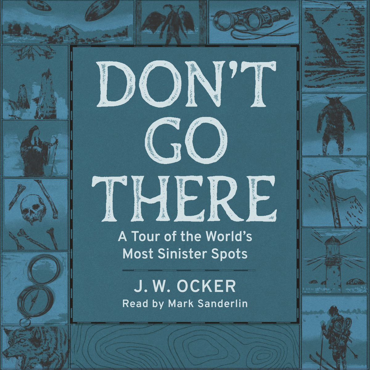 Don't Go There