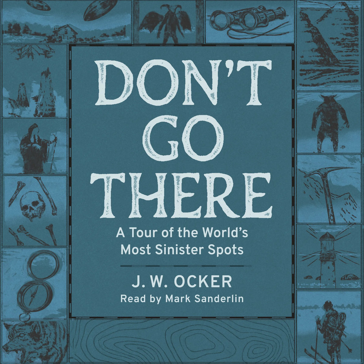 Don't Go There