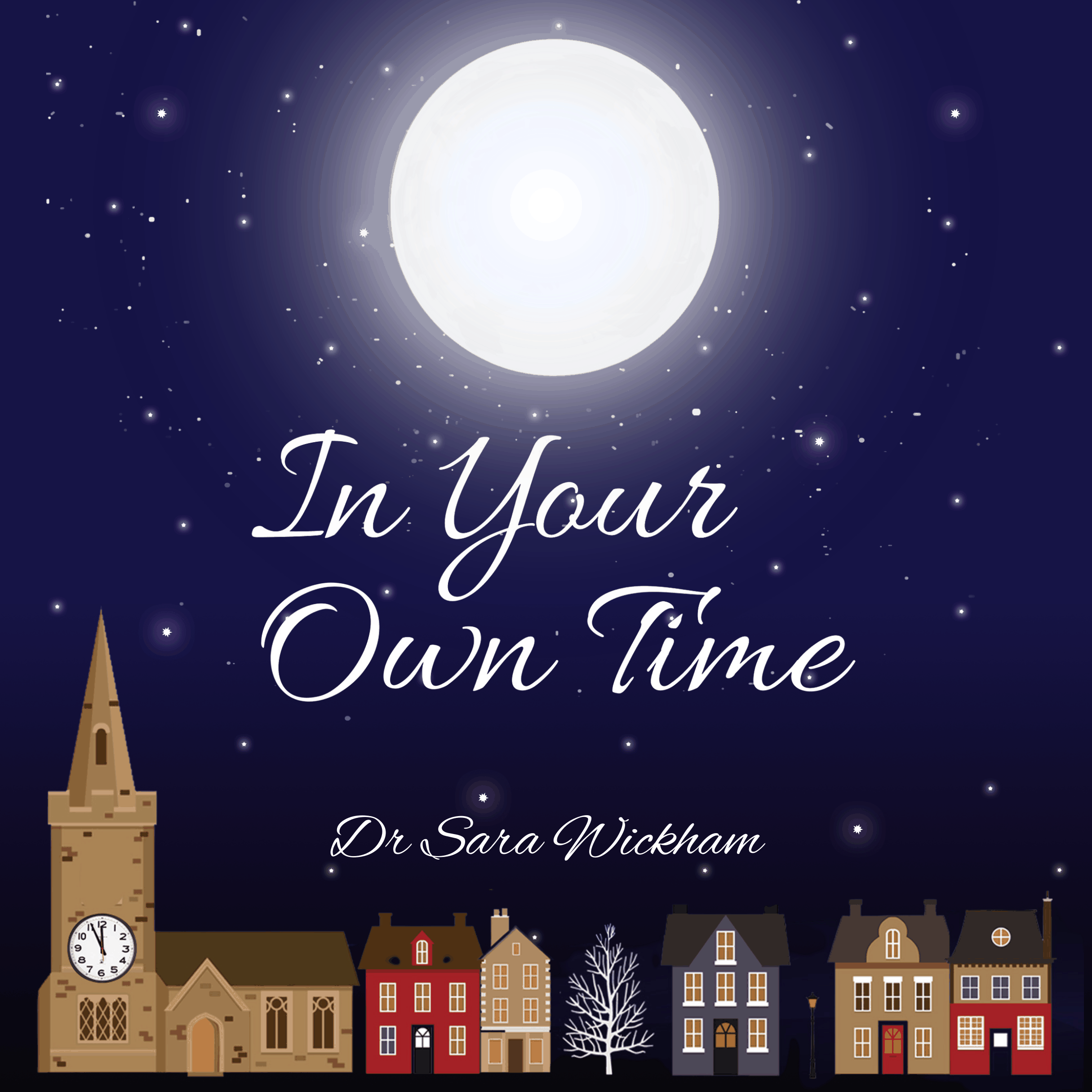In Your Own Time