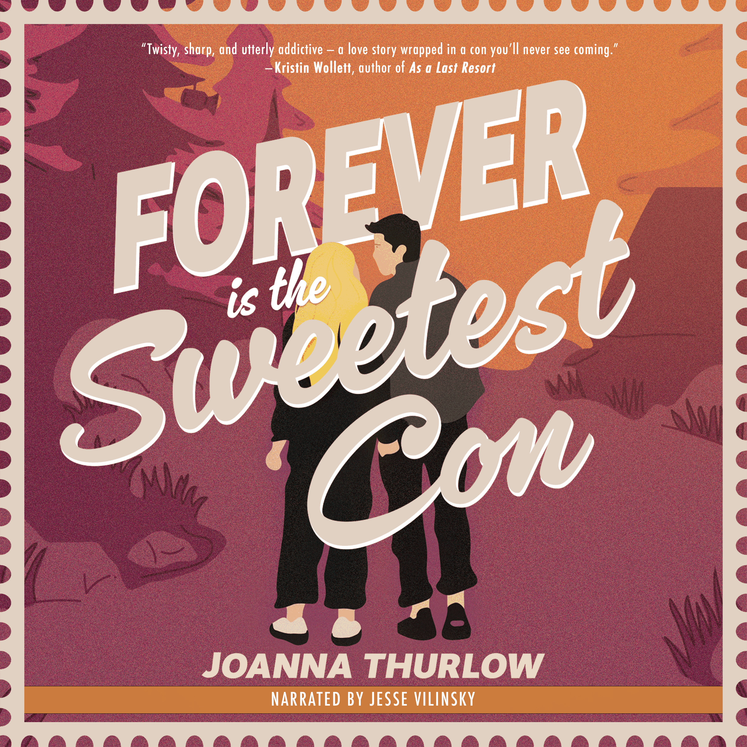 Forever is the Sweetest Con