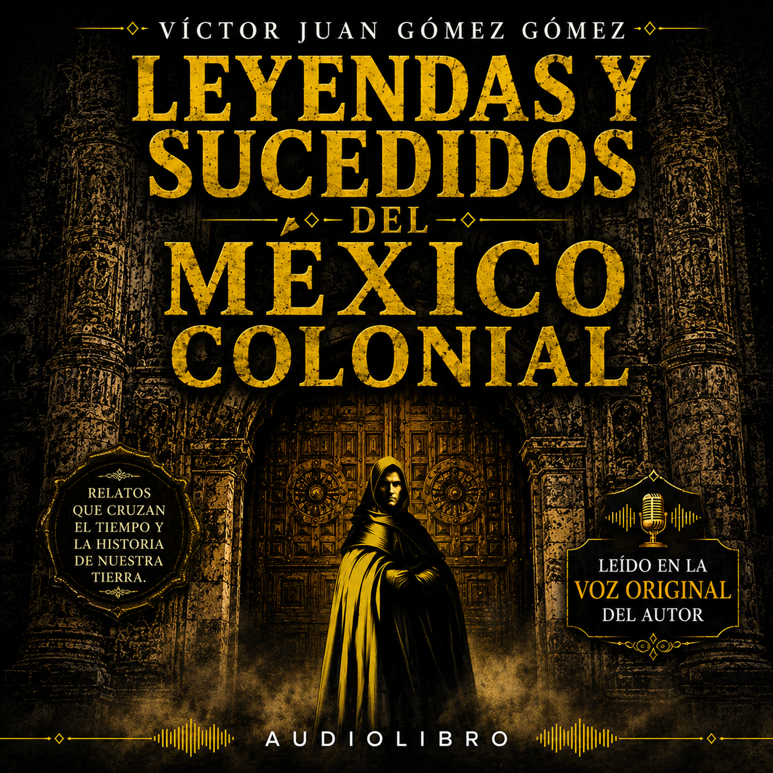 Leyendas y sucedidos del México colonial