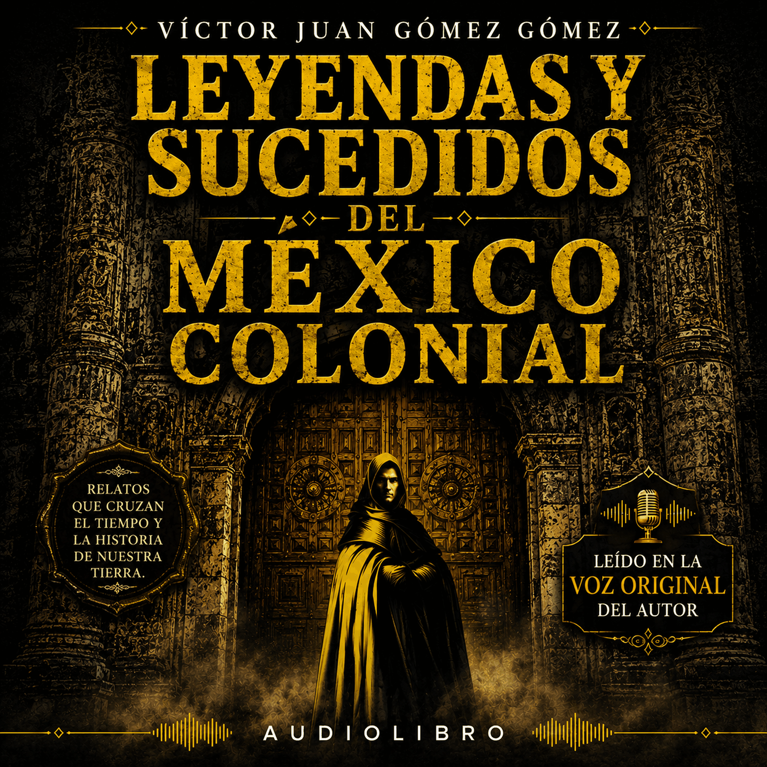 Leyendas y sucedidos del México colonial