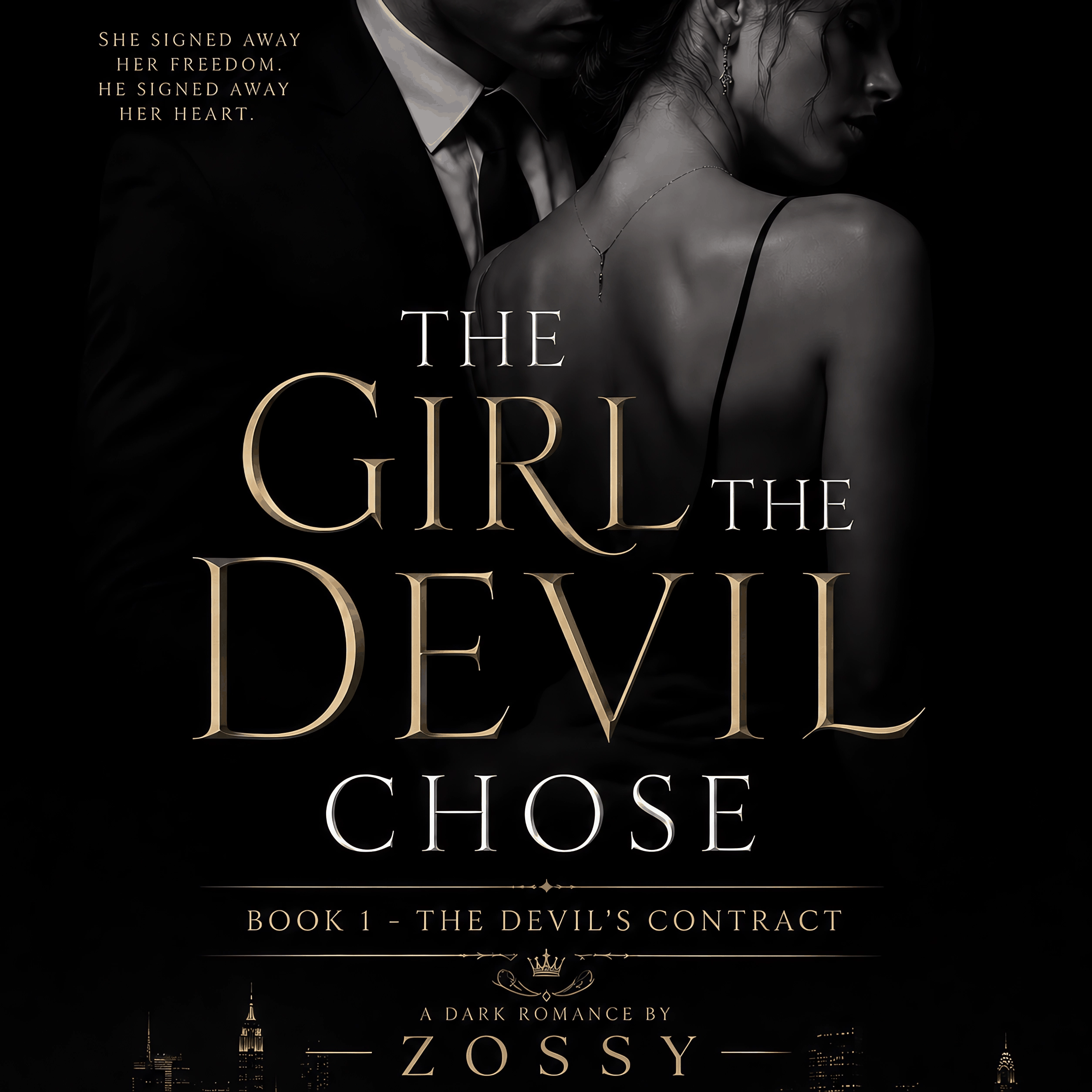 The Girl the Devil Chose : Book 1 - The Devil's Contract
