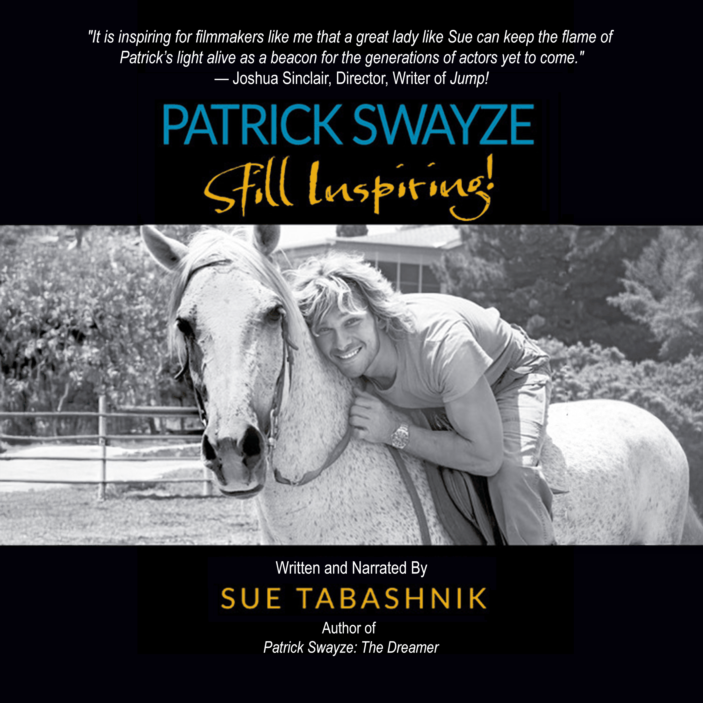PATRICK SWAYZE Still Inspiring!