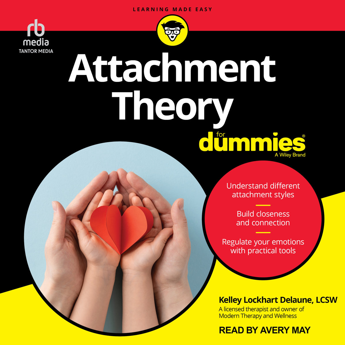 Attachment Theory For Dummies