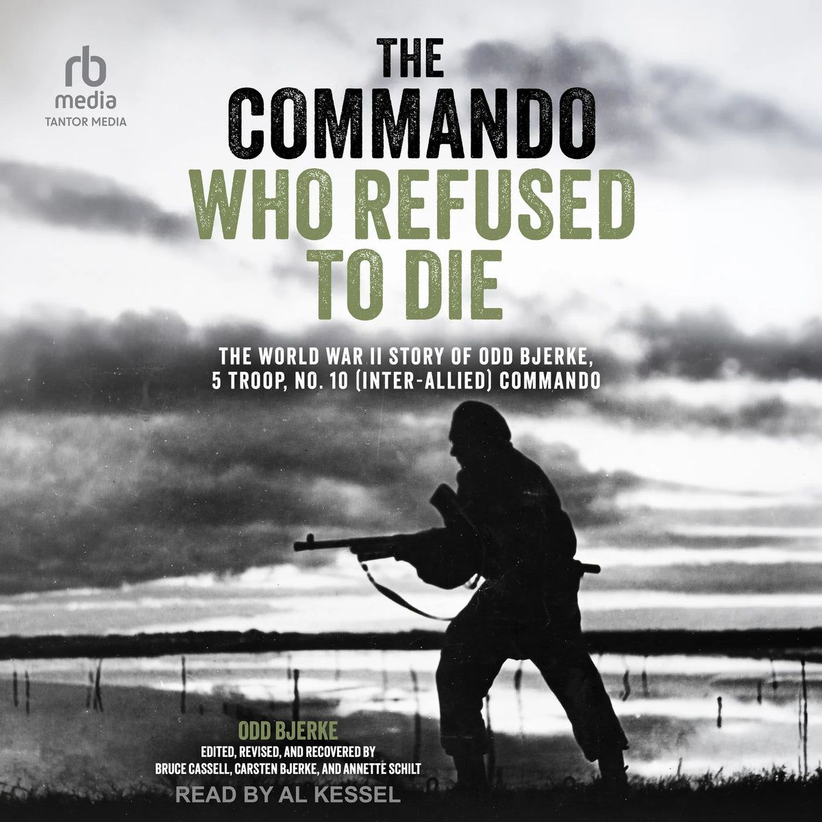The Commando Who Refused to Die