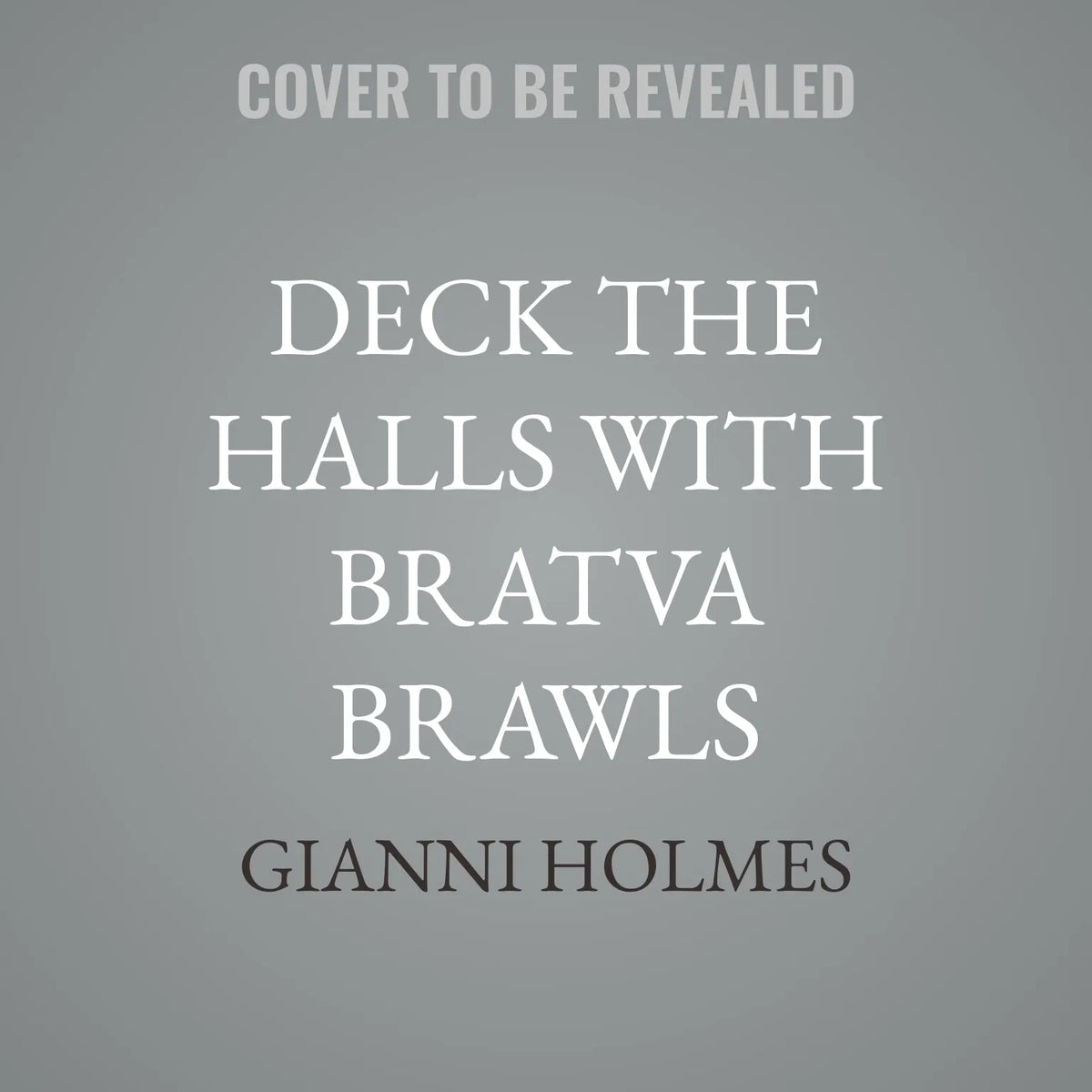 Deck the Halls with Bratva Brawls