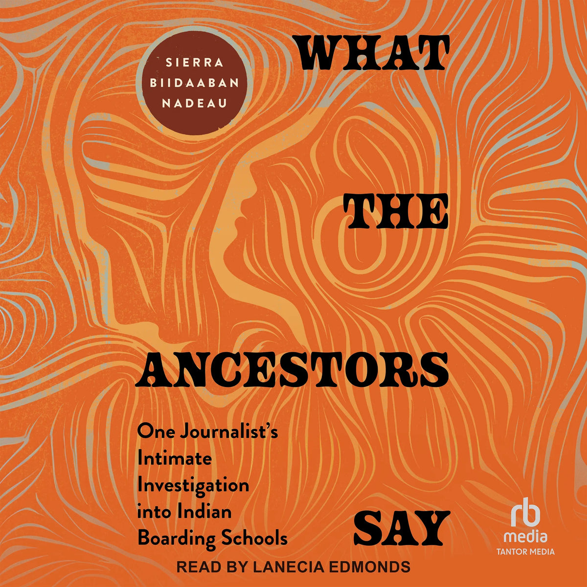 What the Ancestors Say