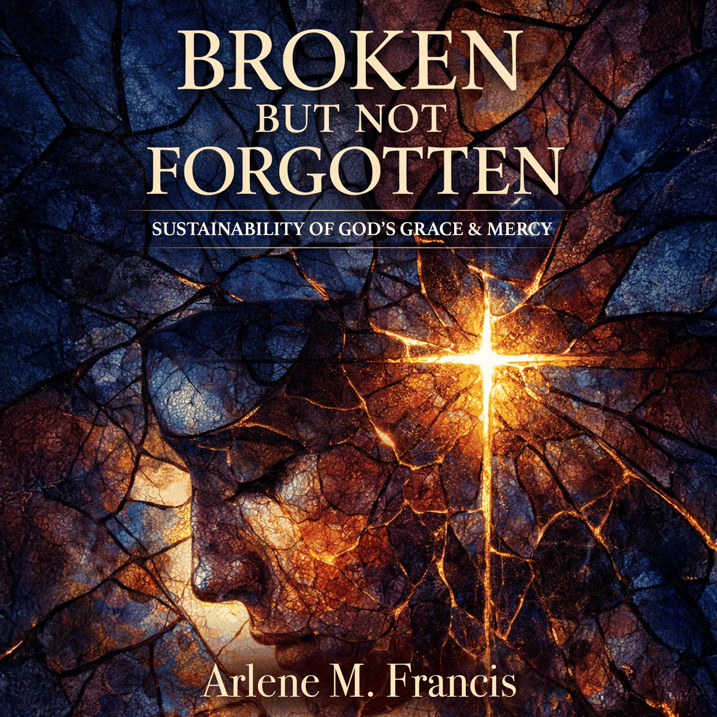 Broken But Not Forgotten