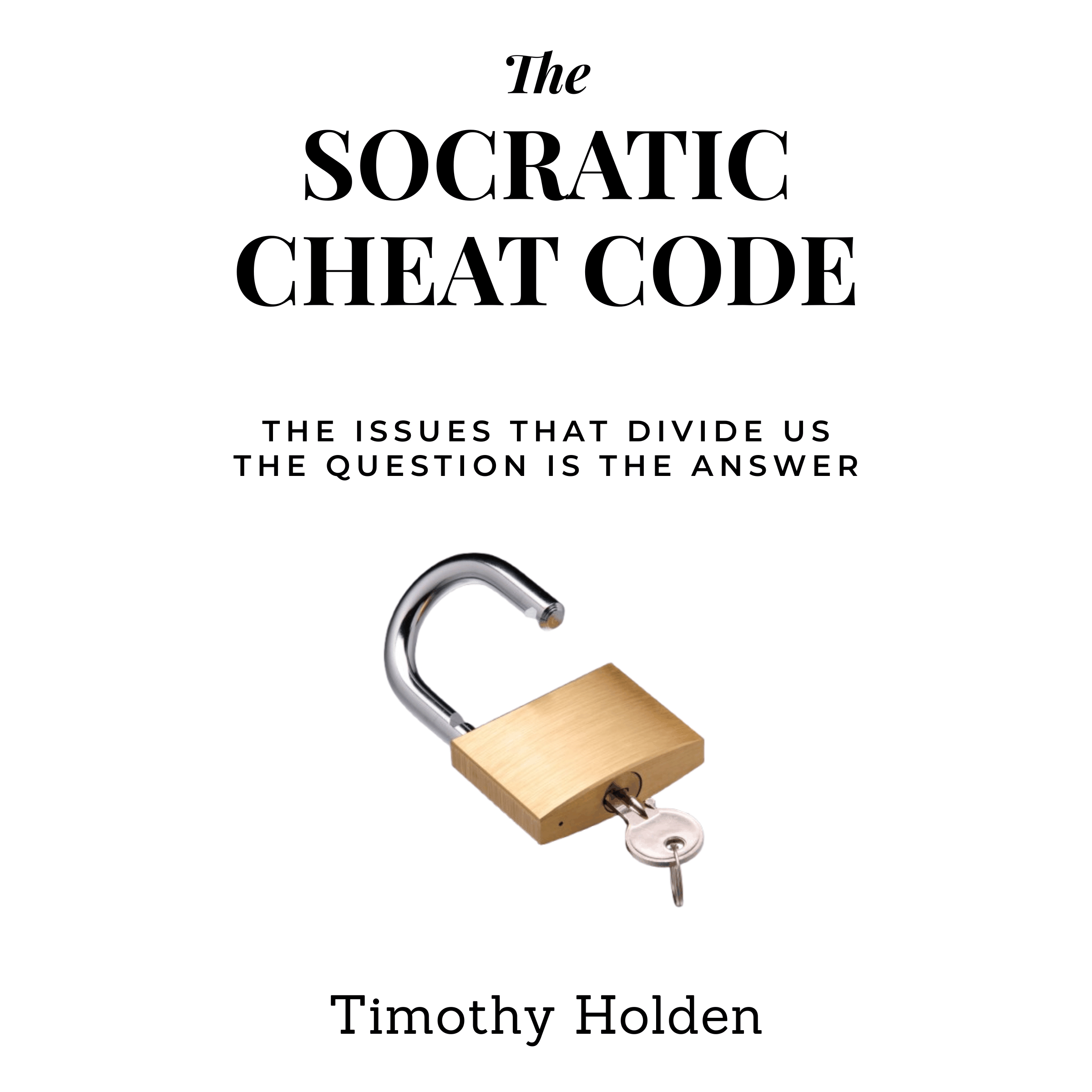 The Socratic Cheat Code