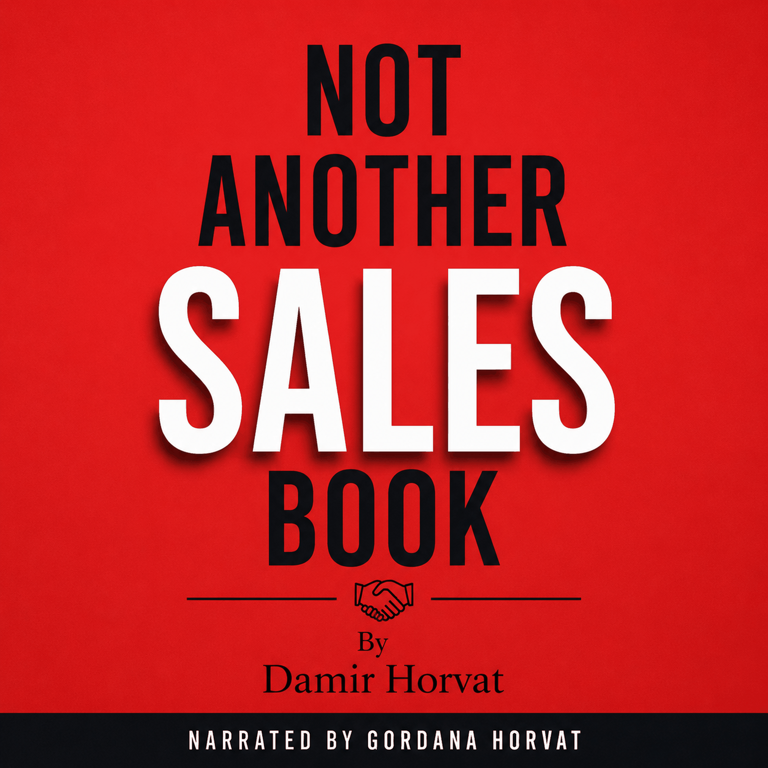 NOT ANOTHER SALES BOOK