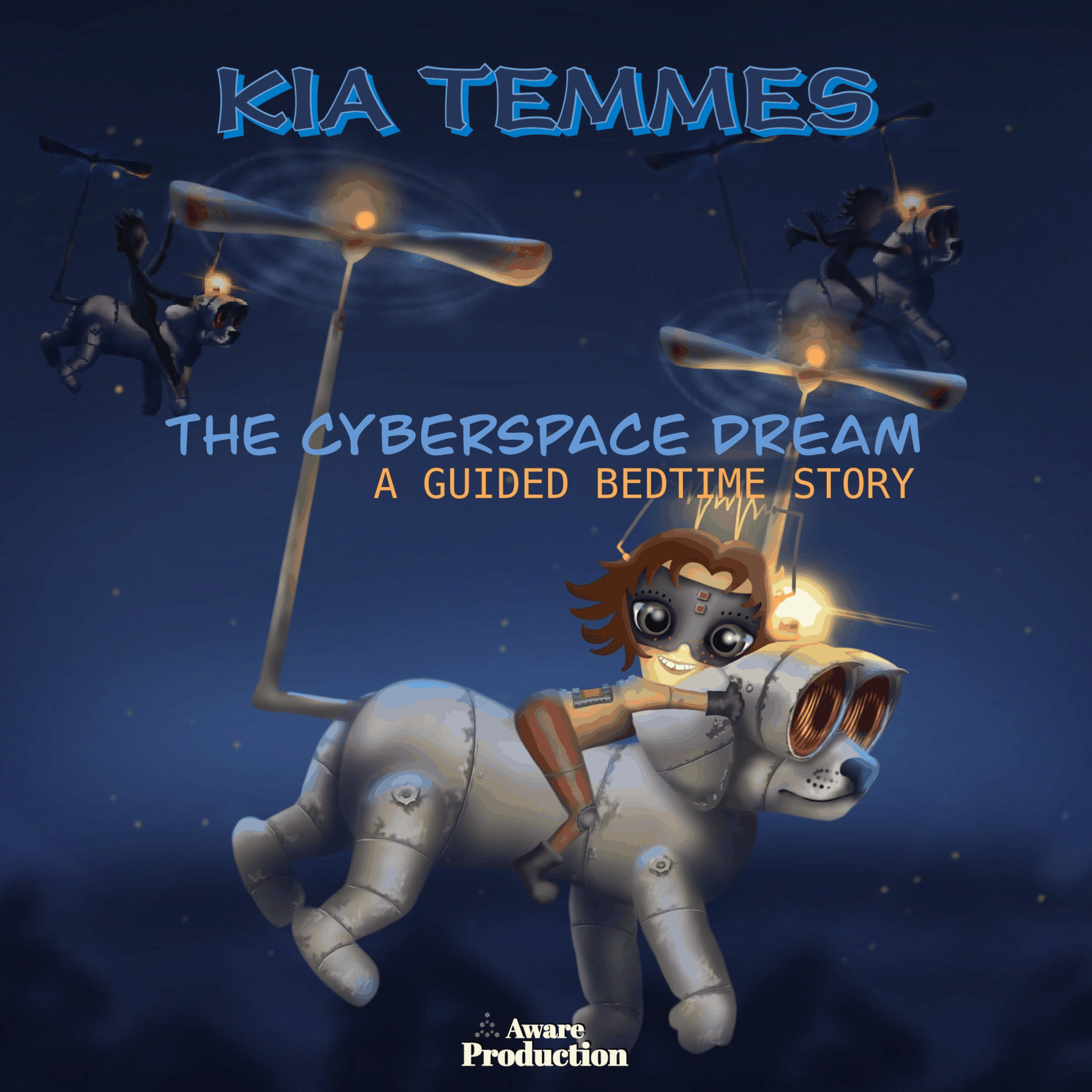 The cyberspace dream, a guided bedtime story
