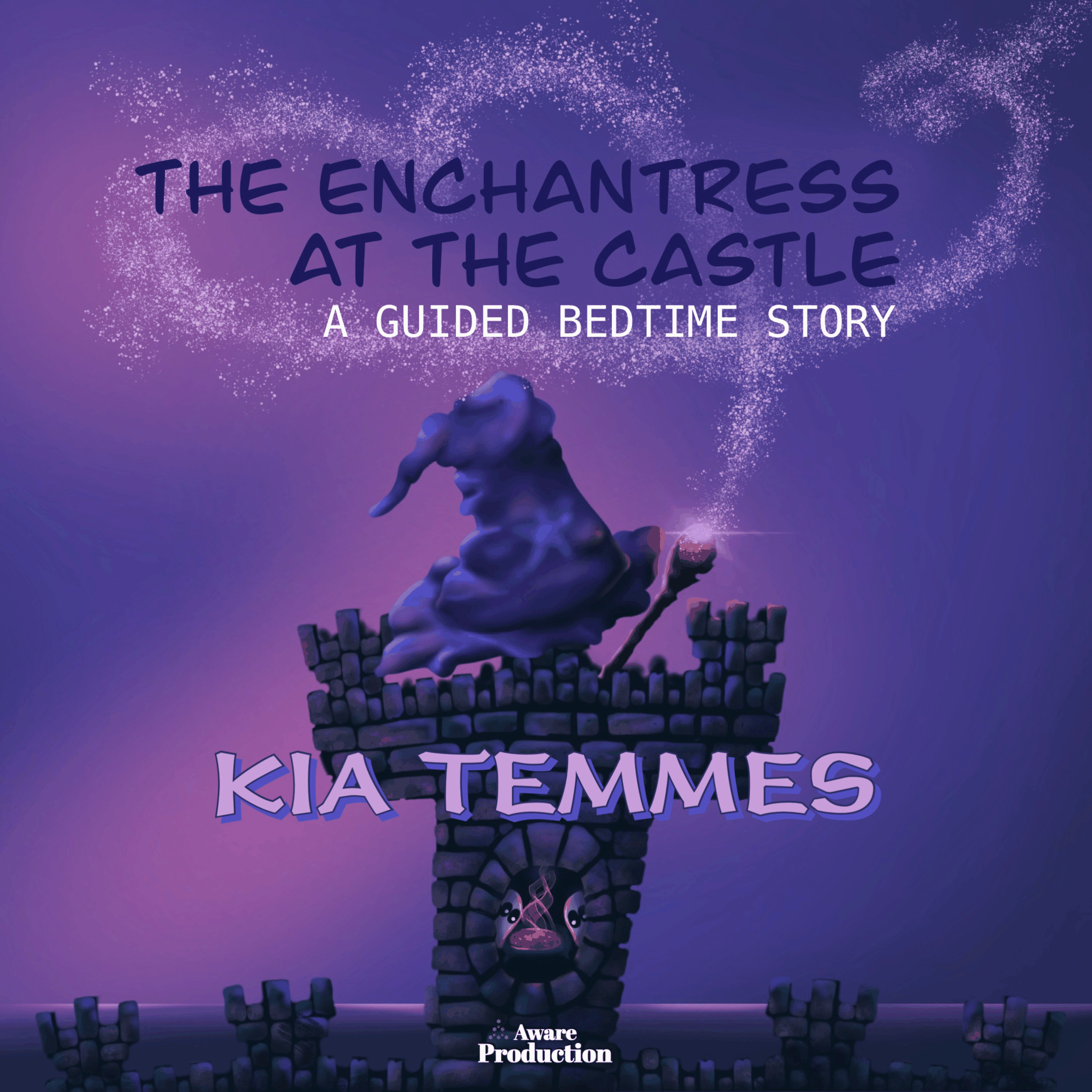 The enchantress at the castle, a guided bedtime story