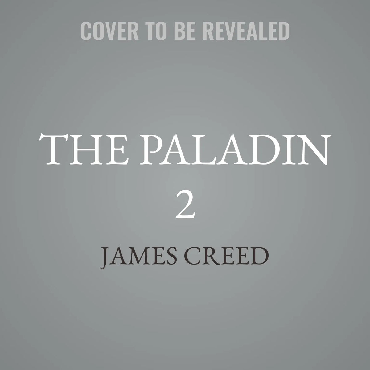 The Paladin 2