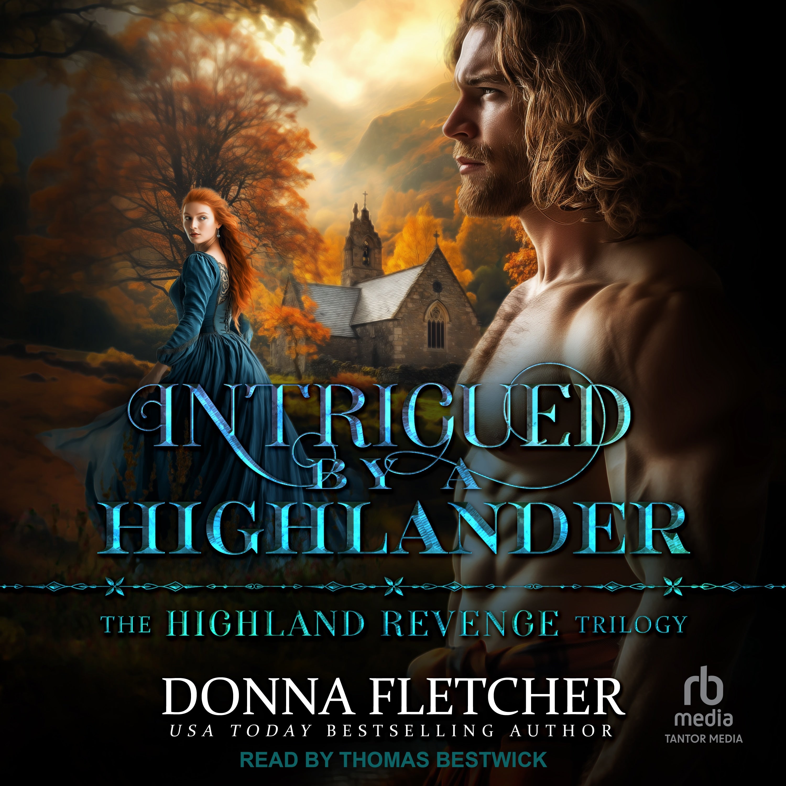 Intrigued By A Highlander