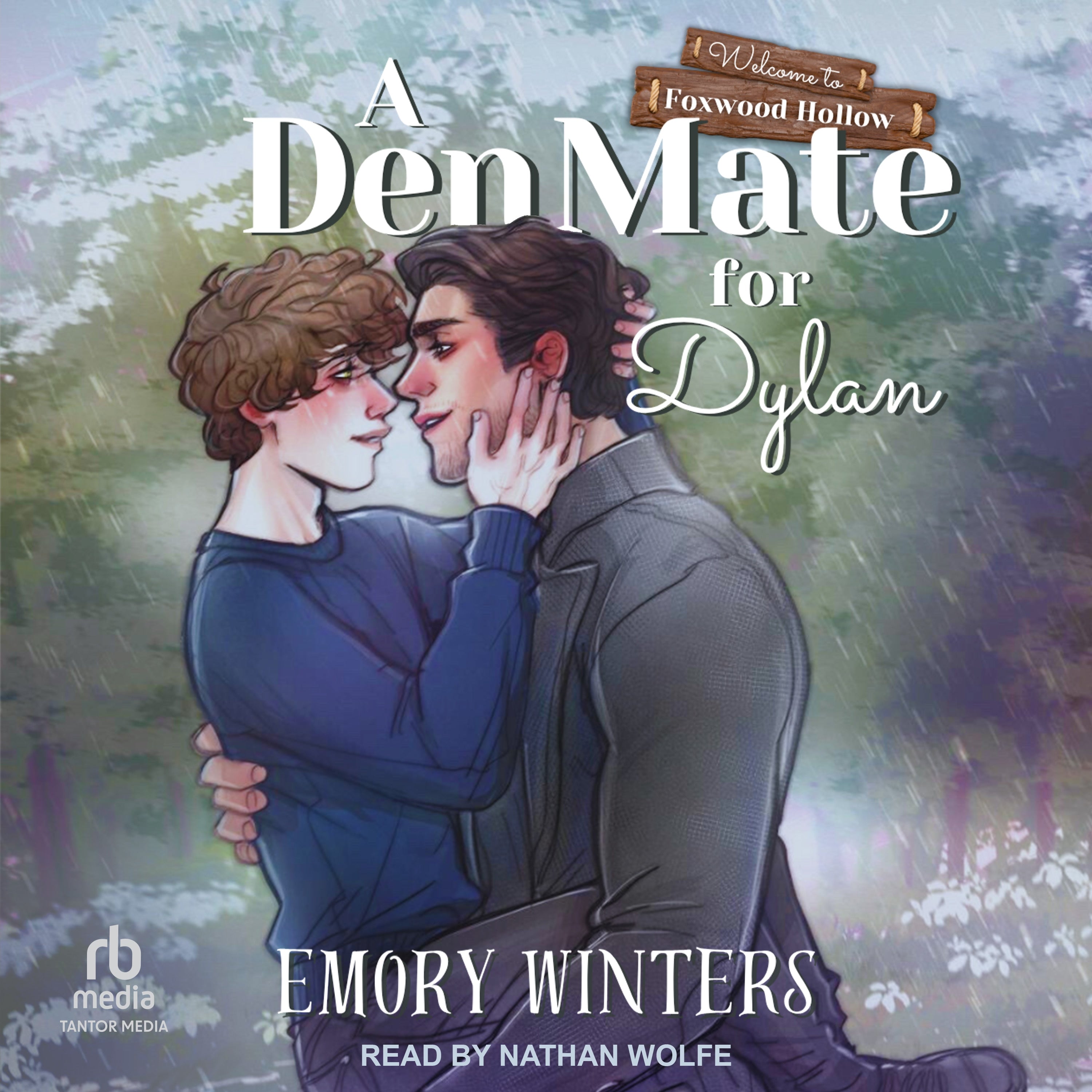 A Den Mate for Dylan