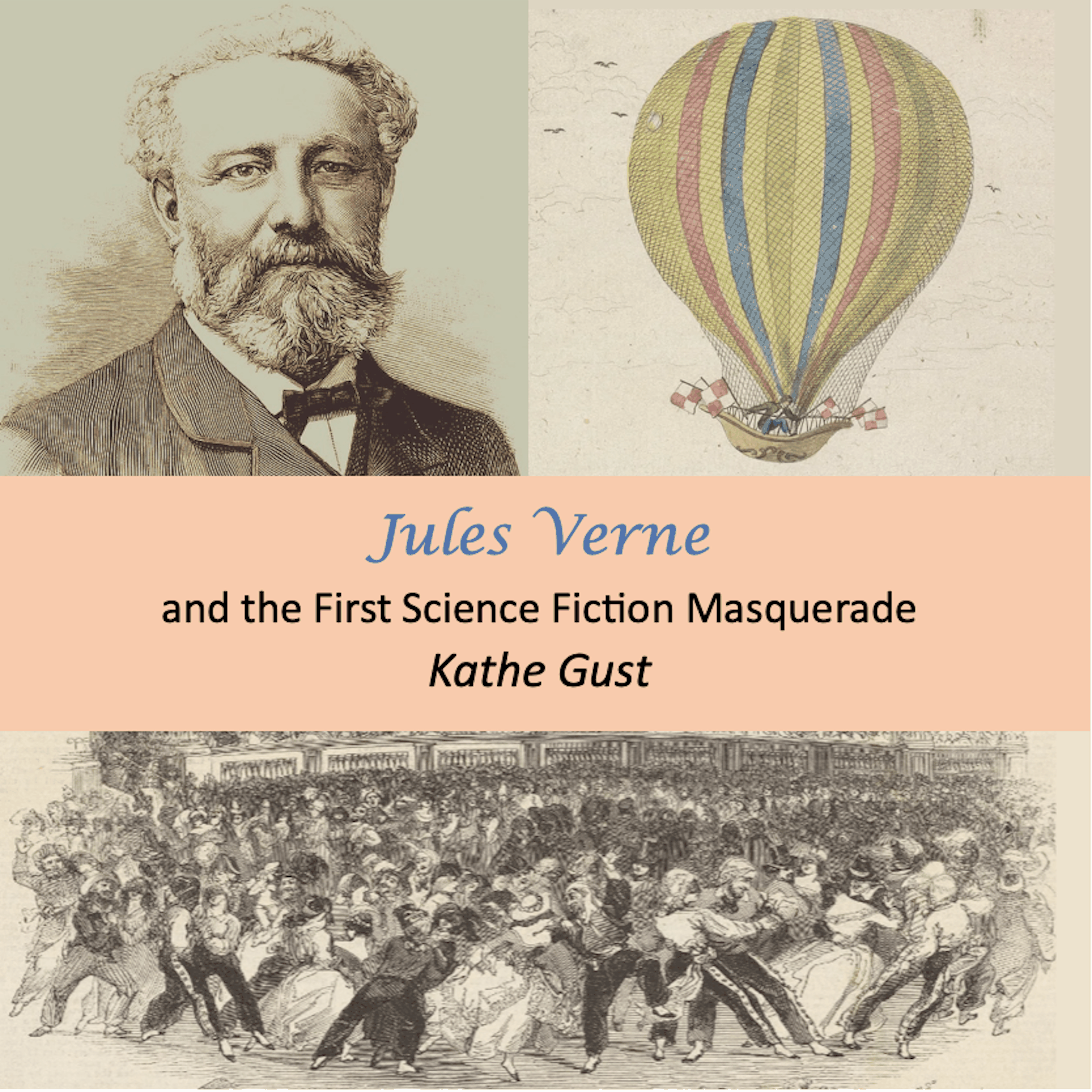 Jules Verne and the First Science Fiction Masquerade