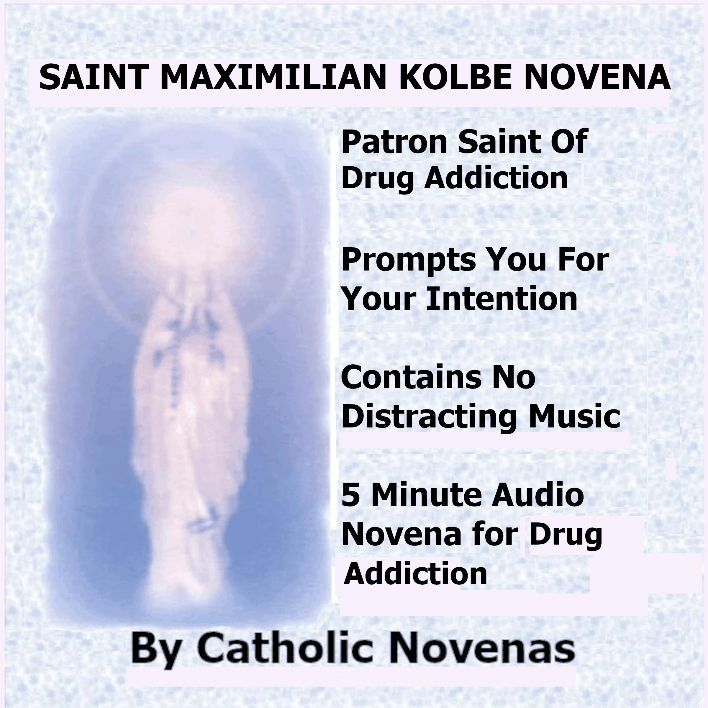 Saint Maximilian Kolbe Novena