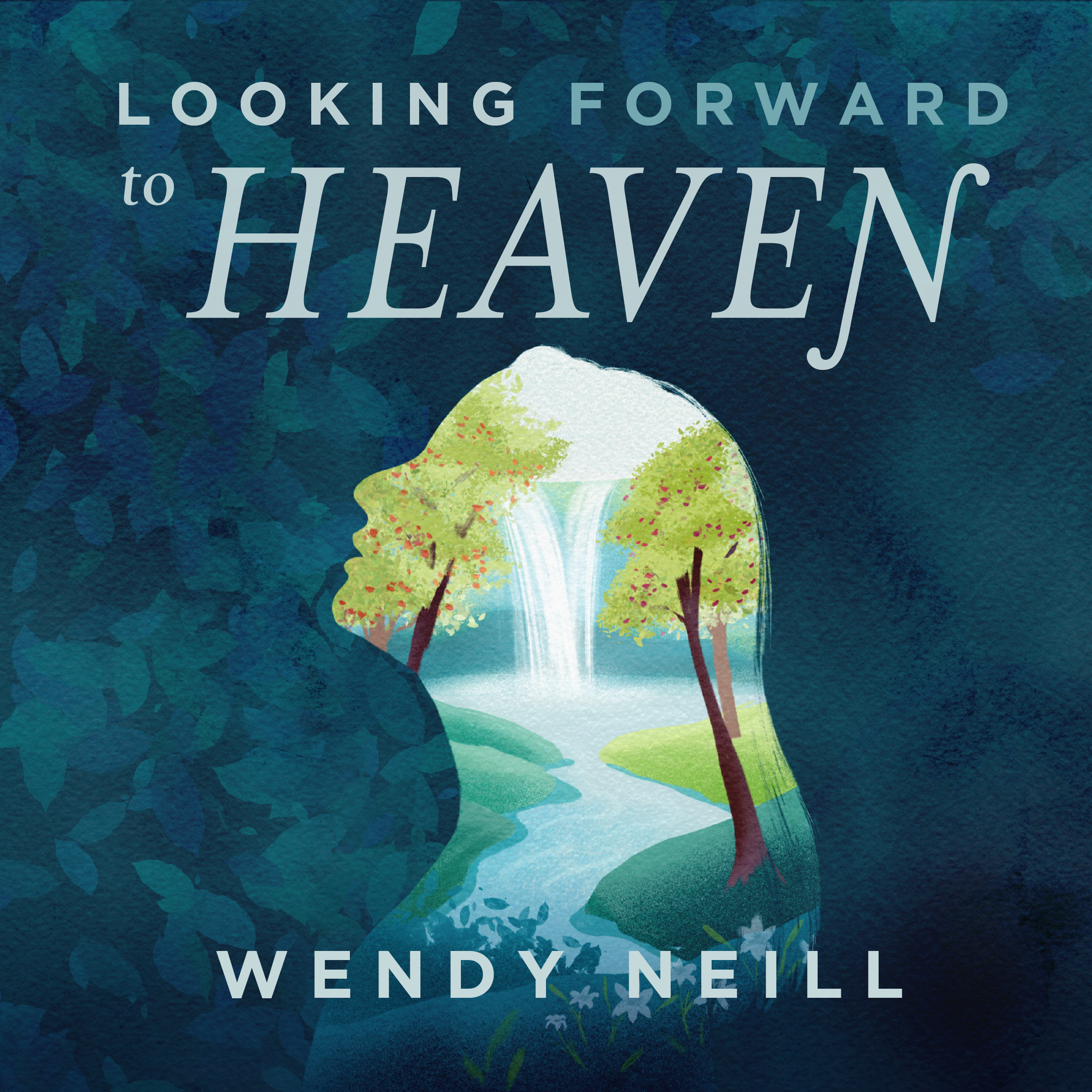 Looking Forward to Heaven