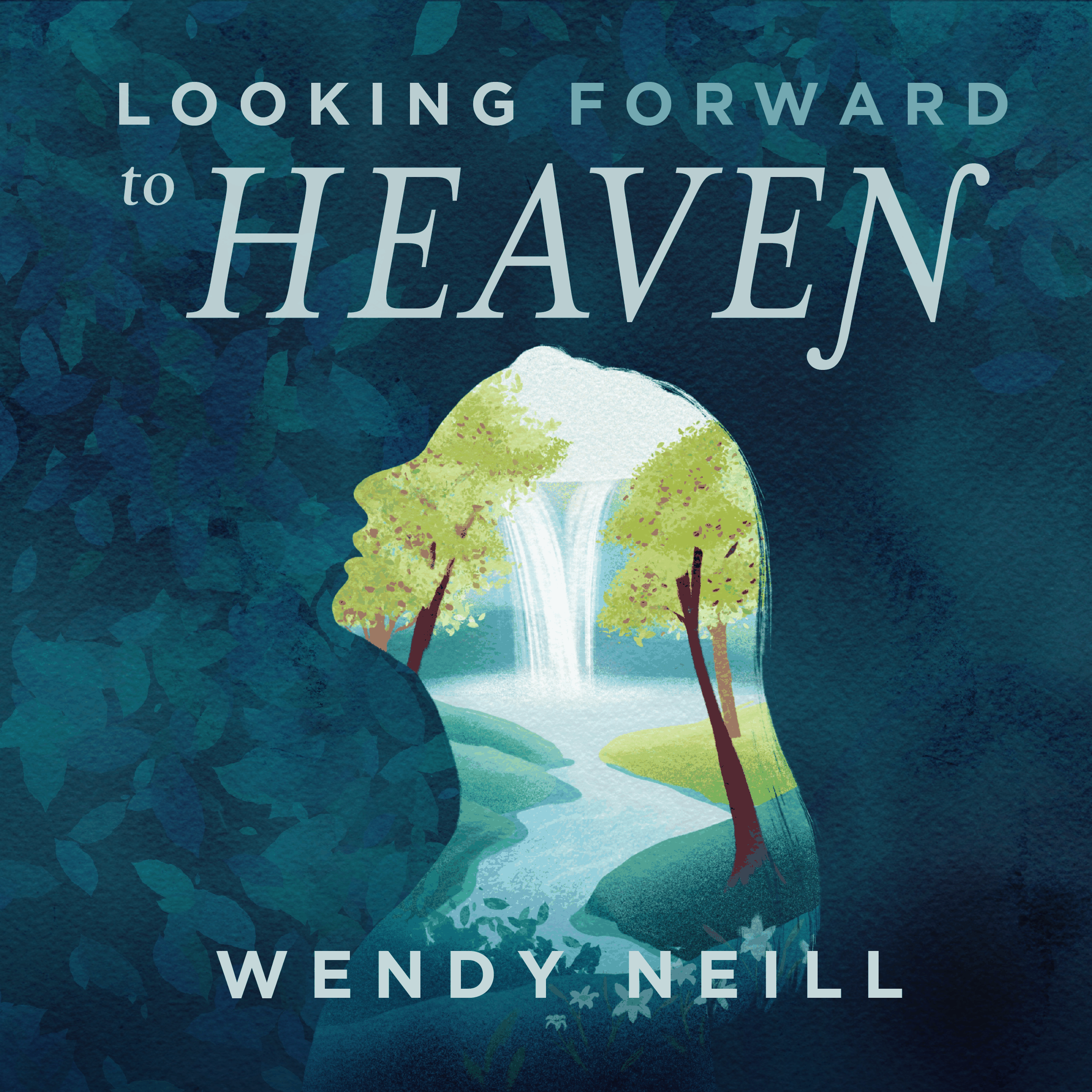 Looking Forward to Heaven