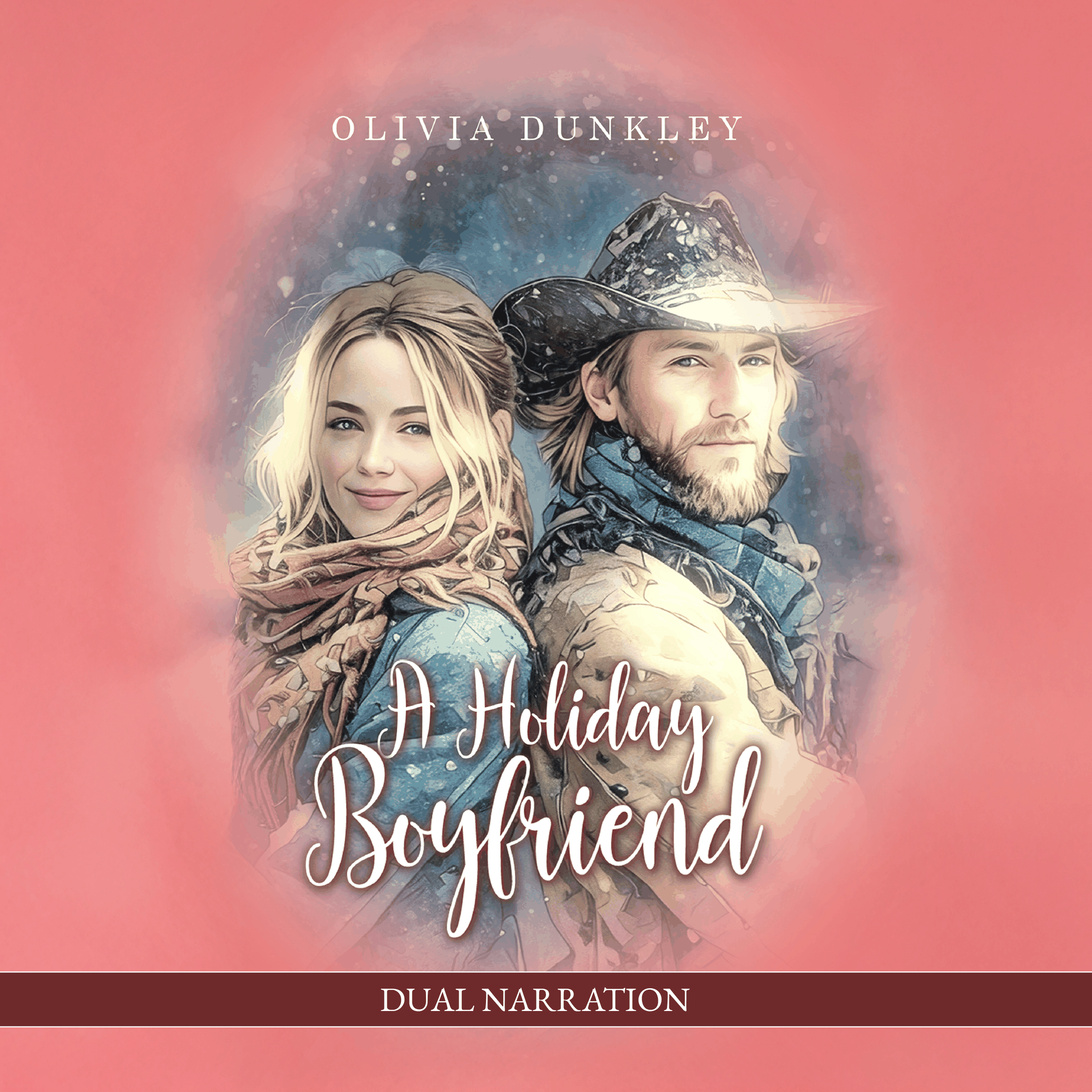 A Holiday Boyfriend: She wants someone for the holidays - He plans to stay forever