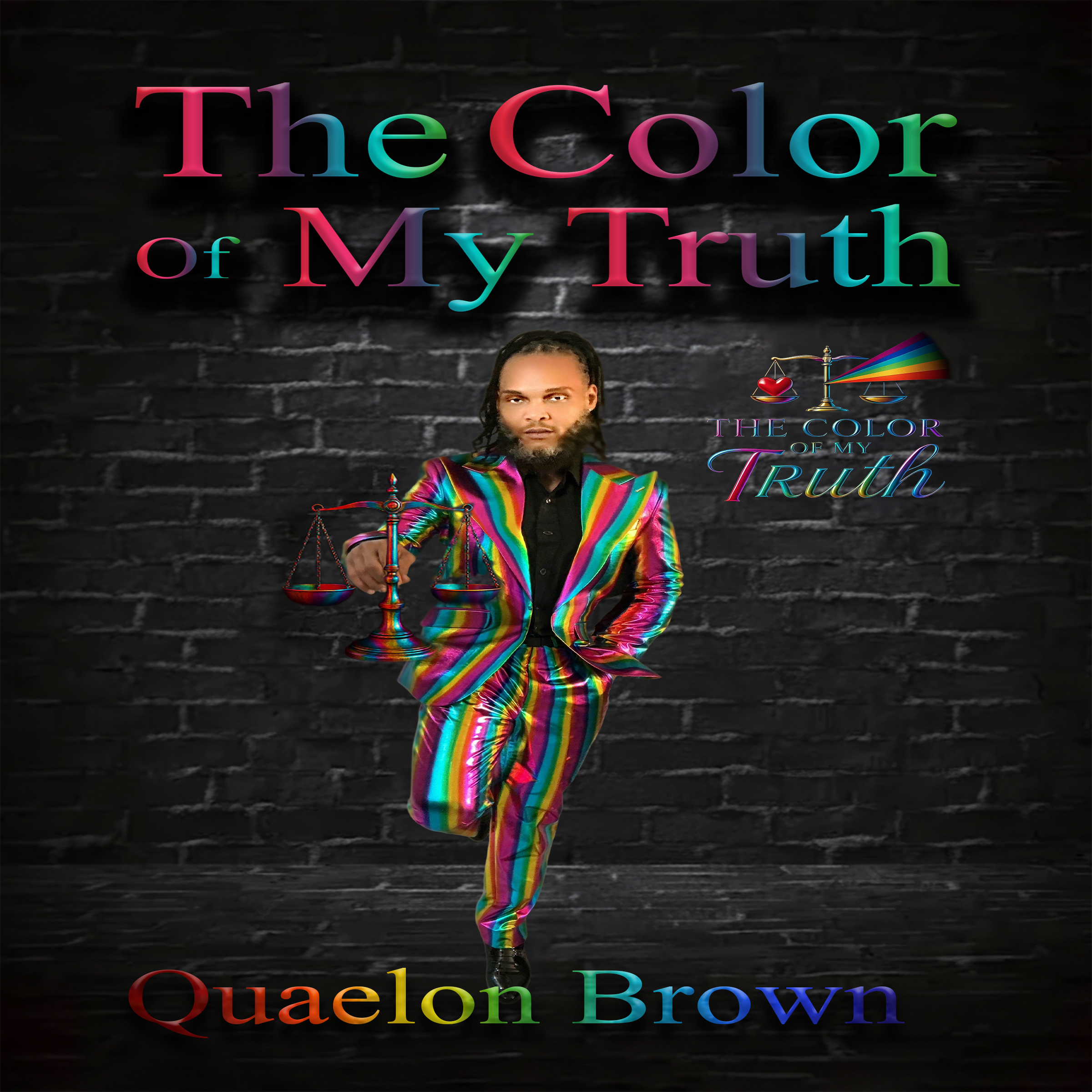 The Color Of My Truth