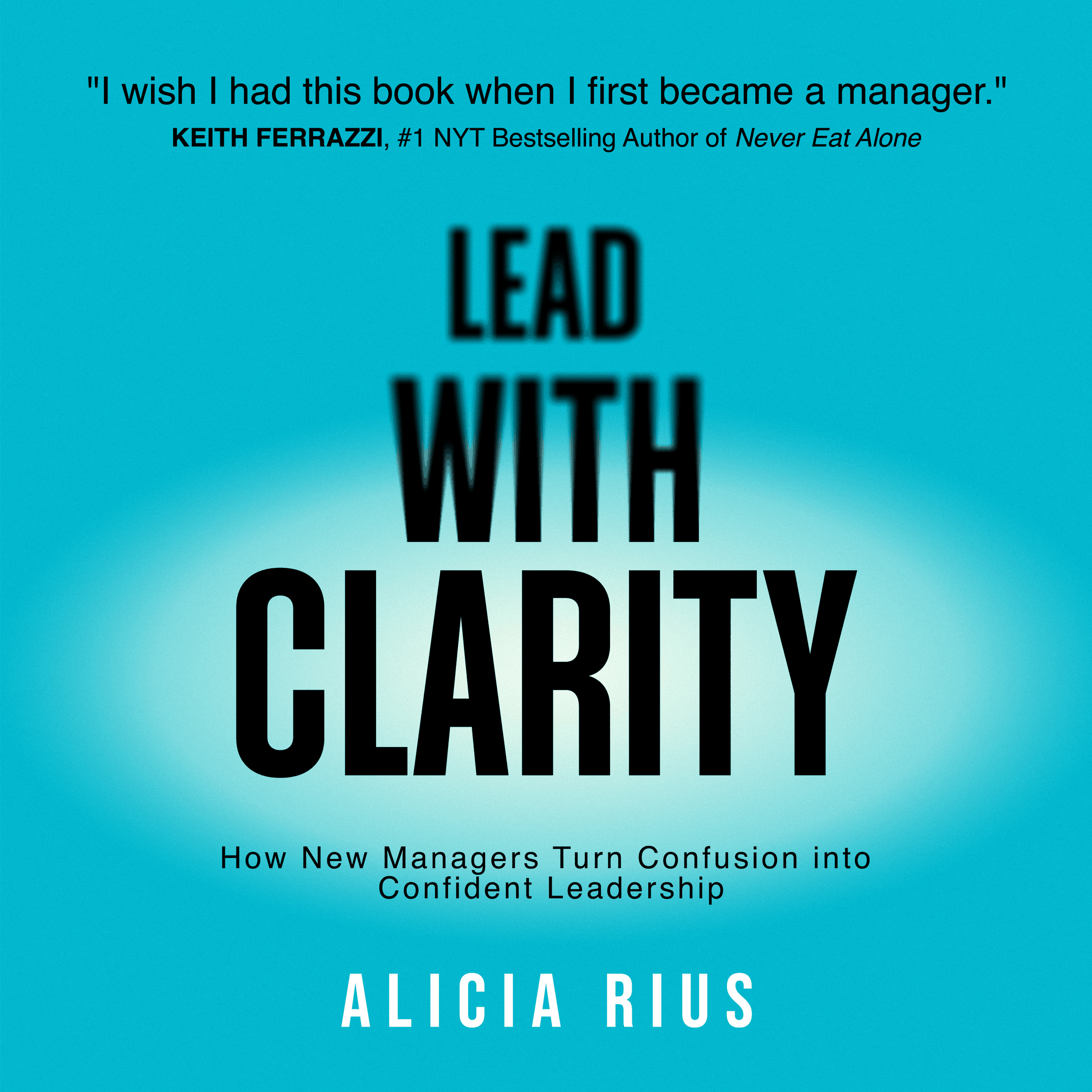 Lead With Clarity