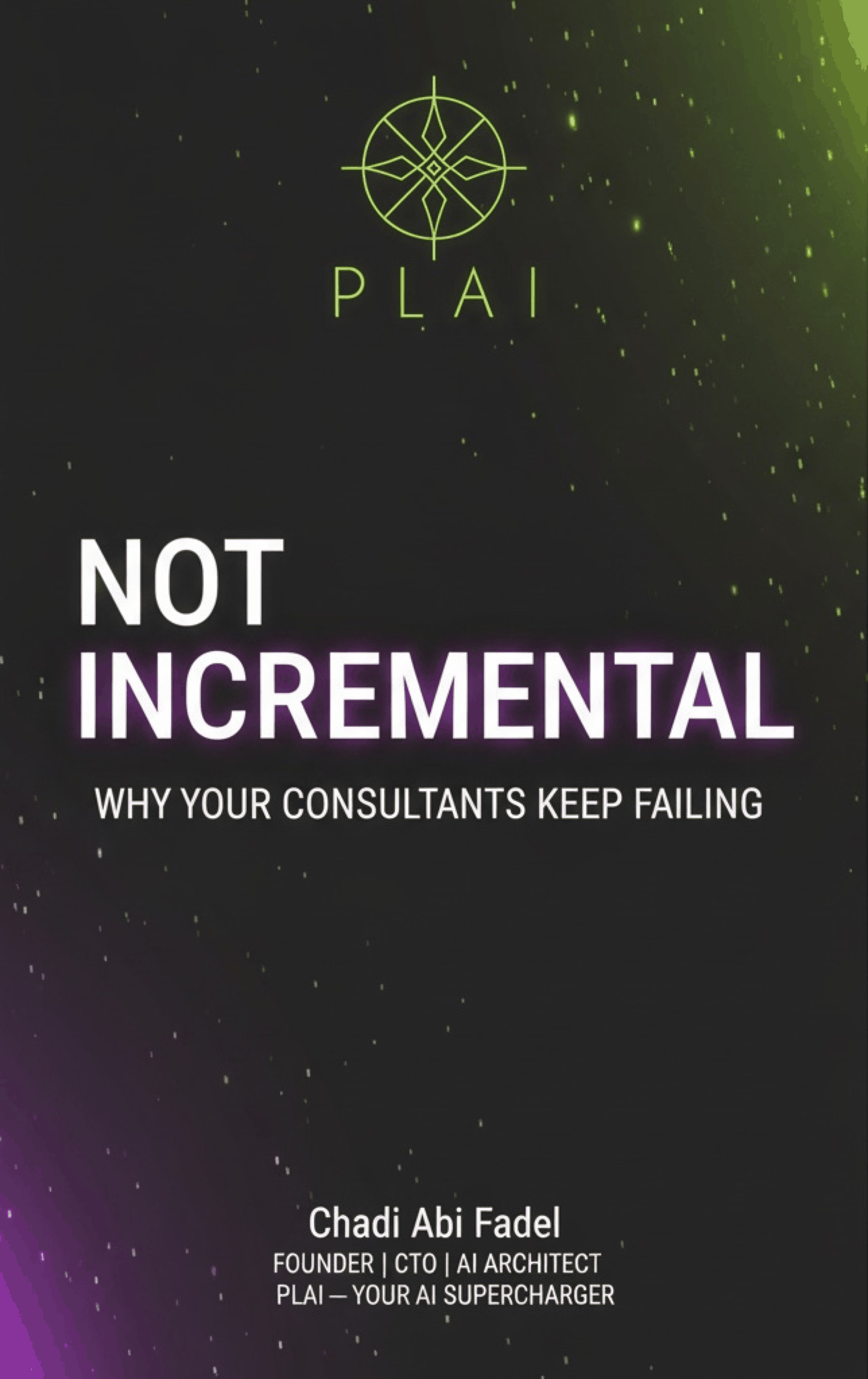 Not Incremental