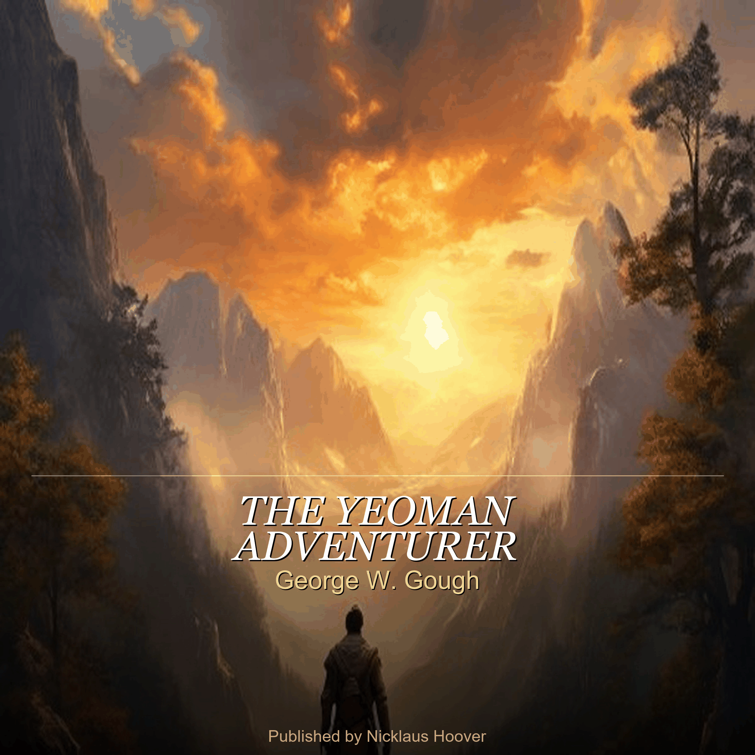 The Yeoman Adventurer (Annotated Edition)