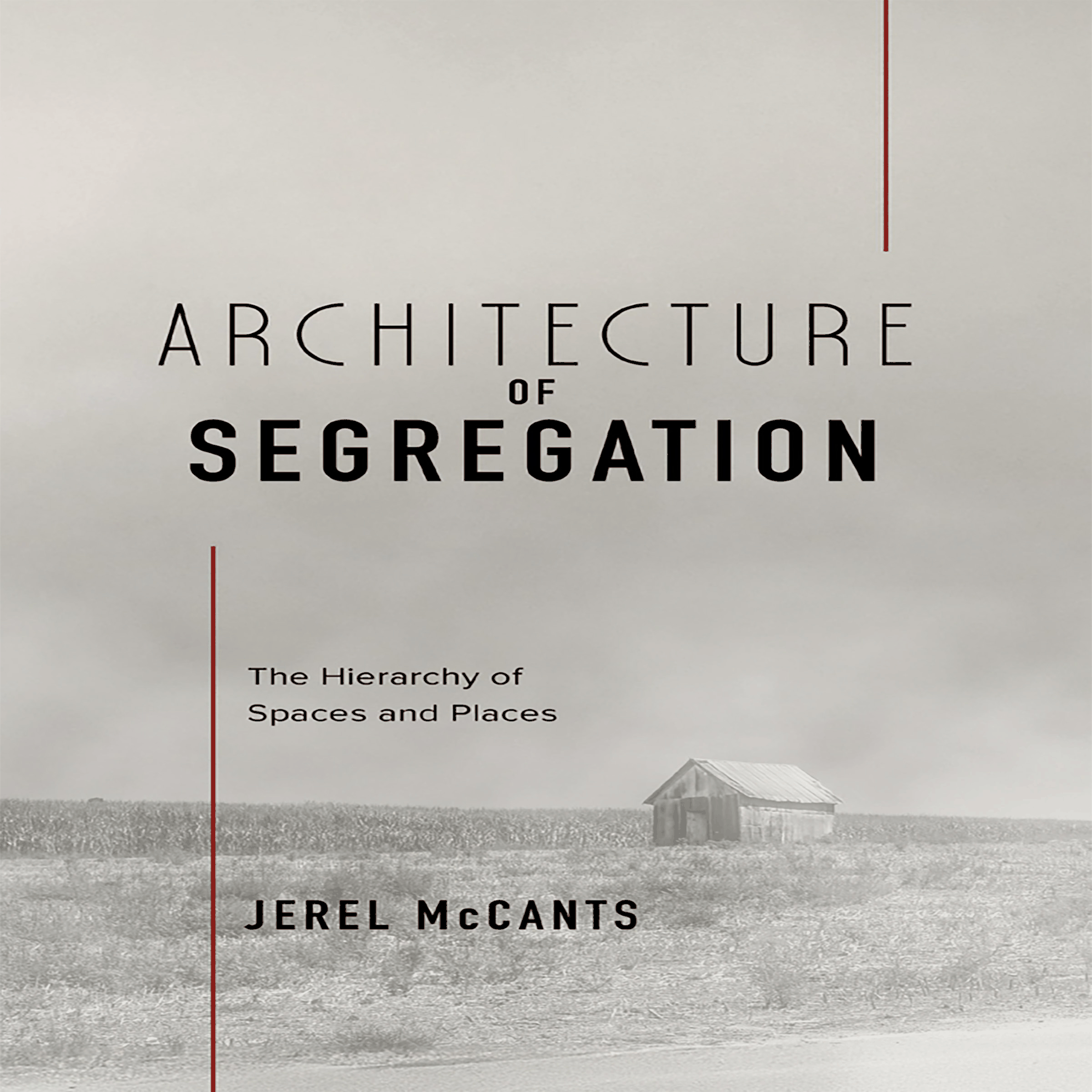 Architecture Of Segregation