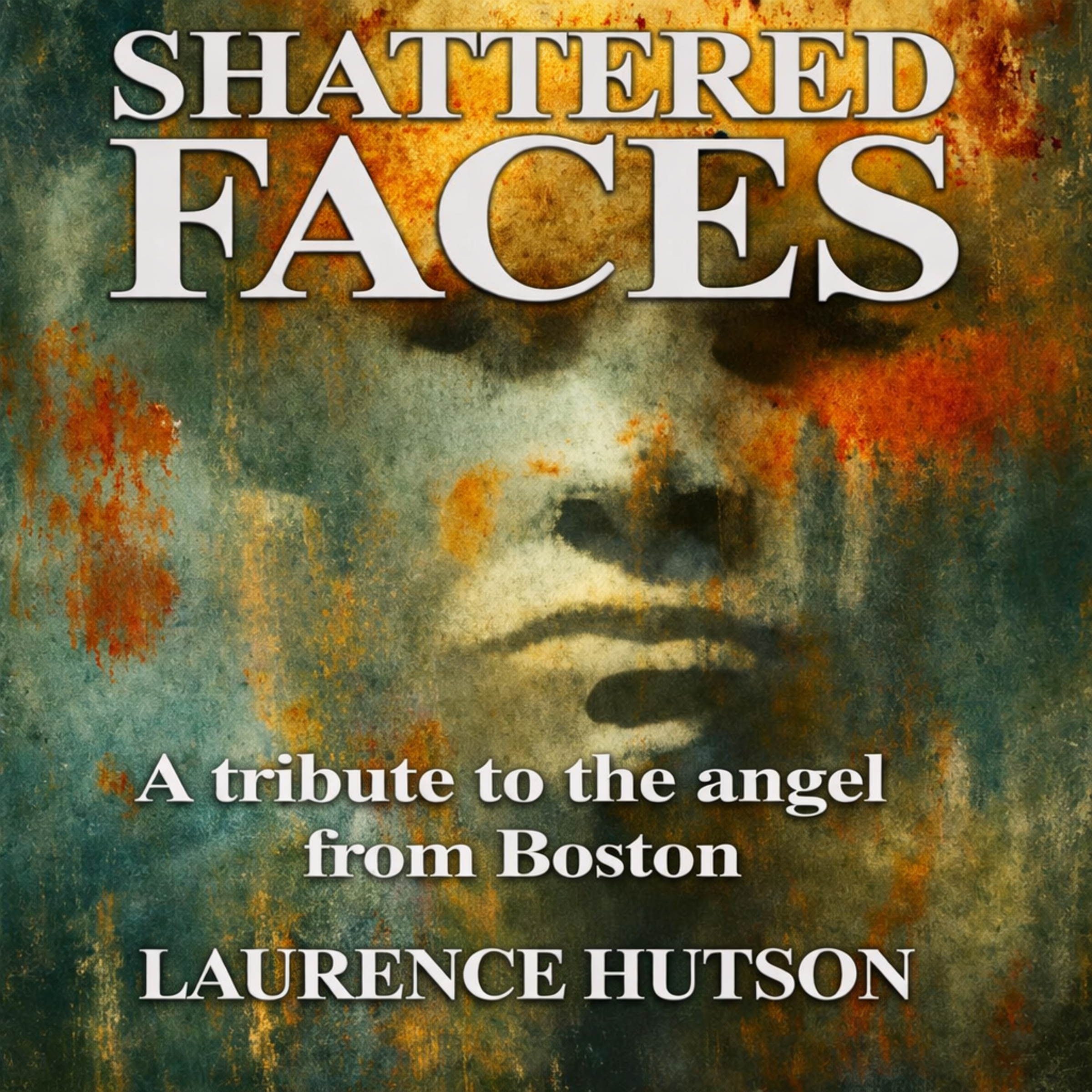 SHATTERED FACES