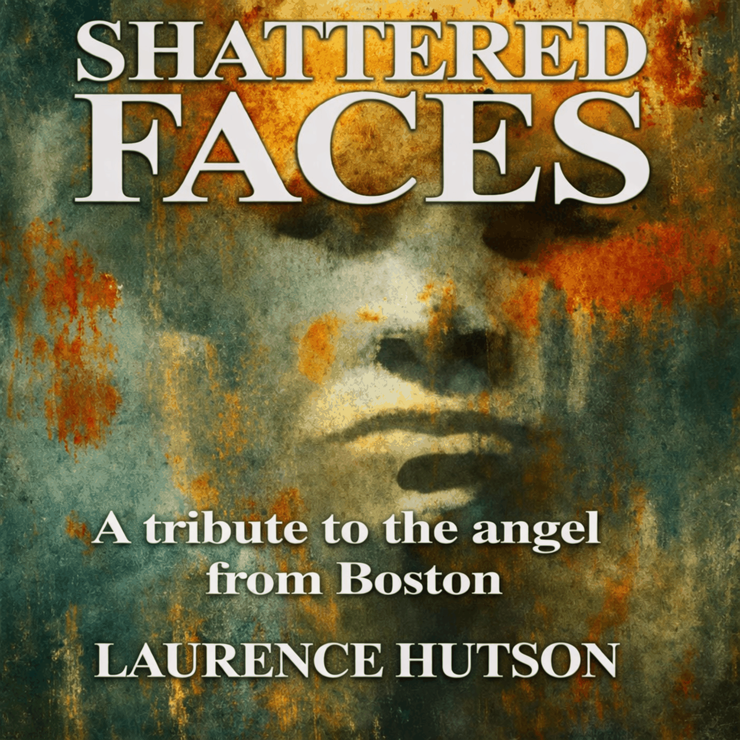 SHATTERED FACES