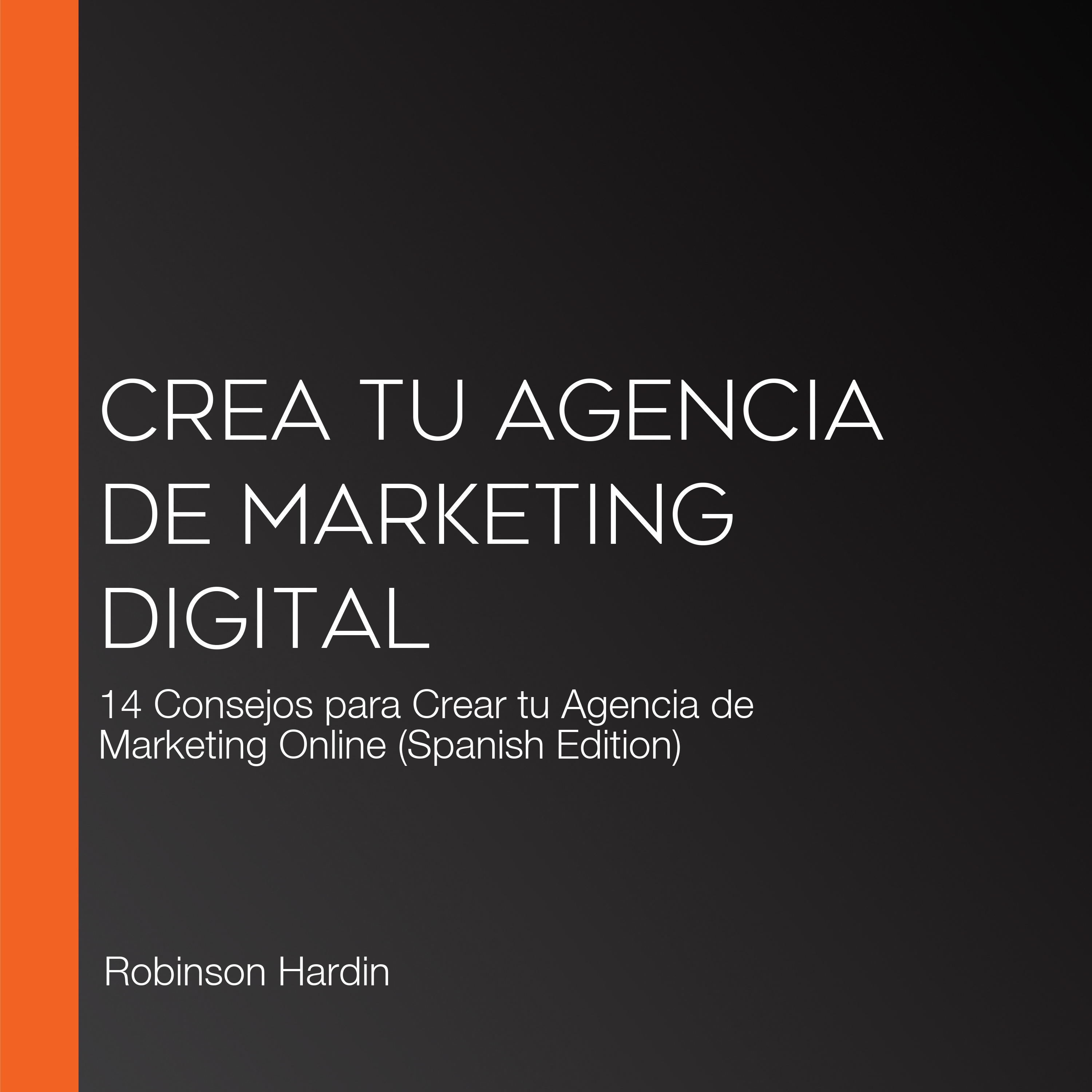 Crea tu Agencia de Marketing Digital