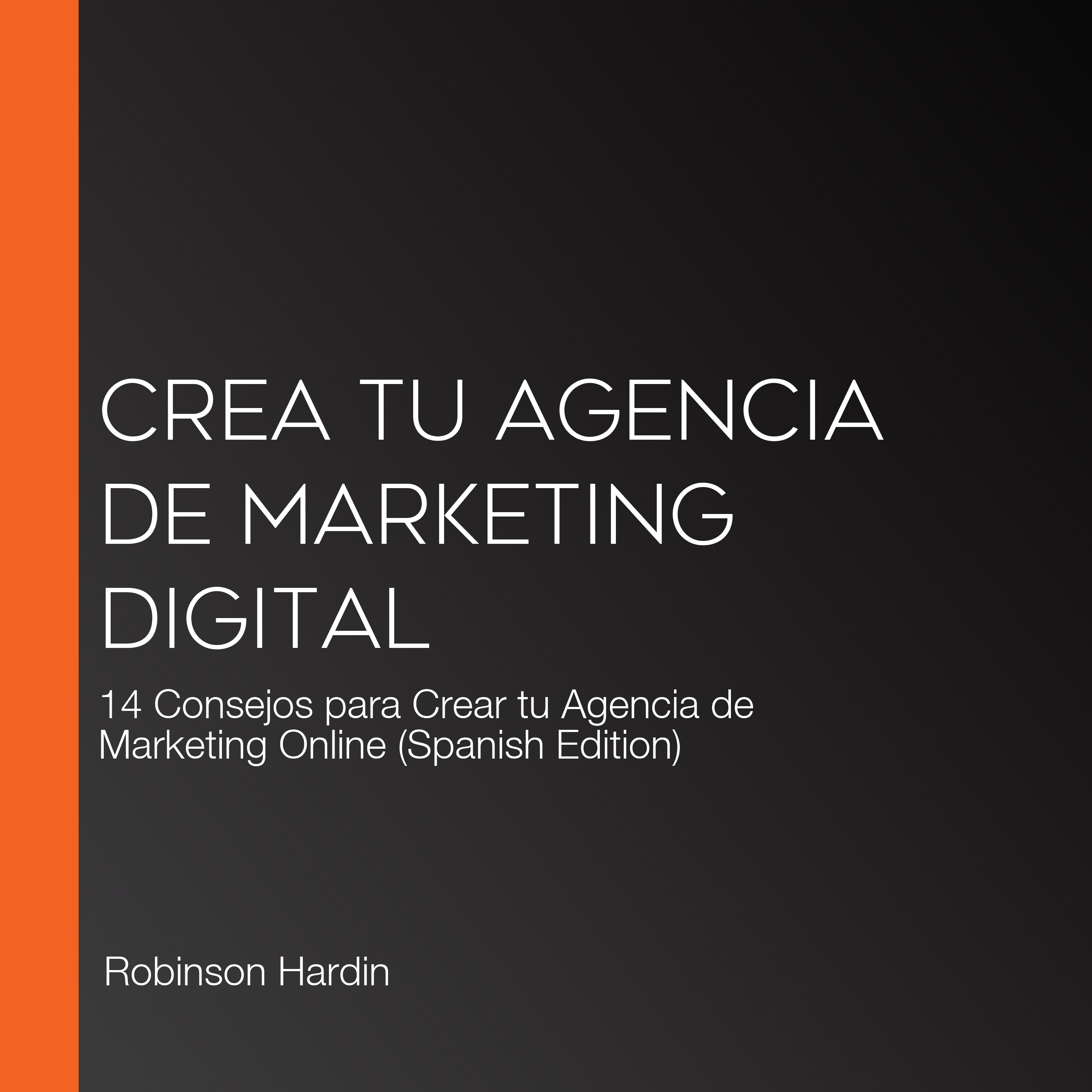 Crea tu Agencia de Marketing Digital